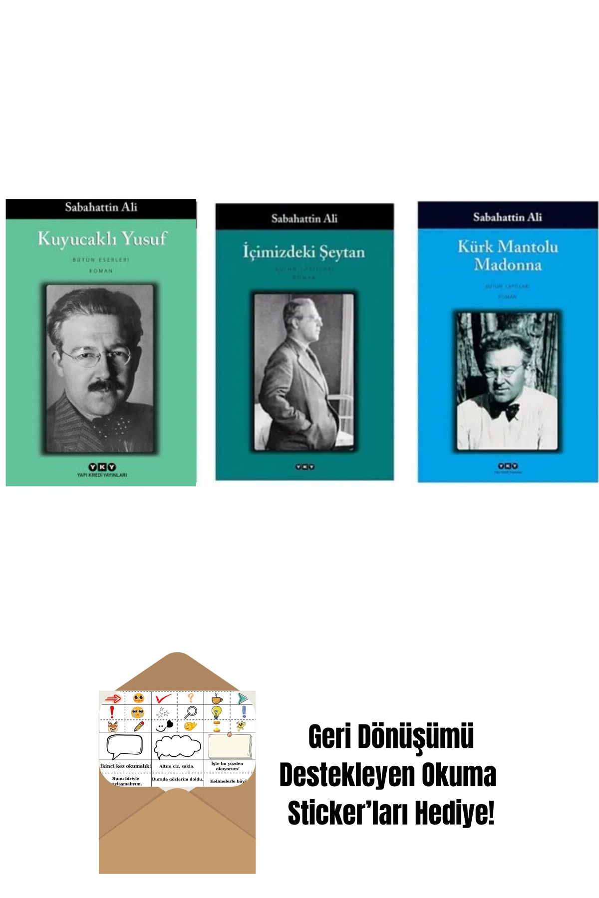 Yapı Kredi Yayınları Kuyucaklı Yusuf - Içimizdeki Şeytan - Kürk Mantolu Madonna + Okuma Sticker'ları