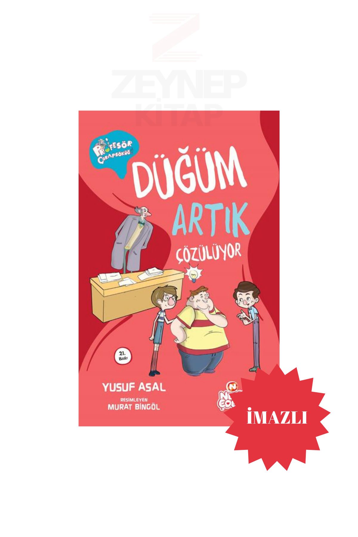 Nesil Yayınları Düğüm Artık Çözülüyor - Profesör Çorap Söküğü - Yusuf Asal(İMZALI)