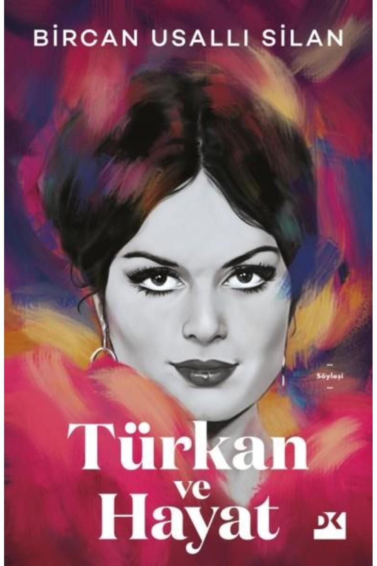 Doğan Kitap Türkan Ve Hayat