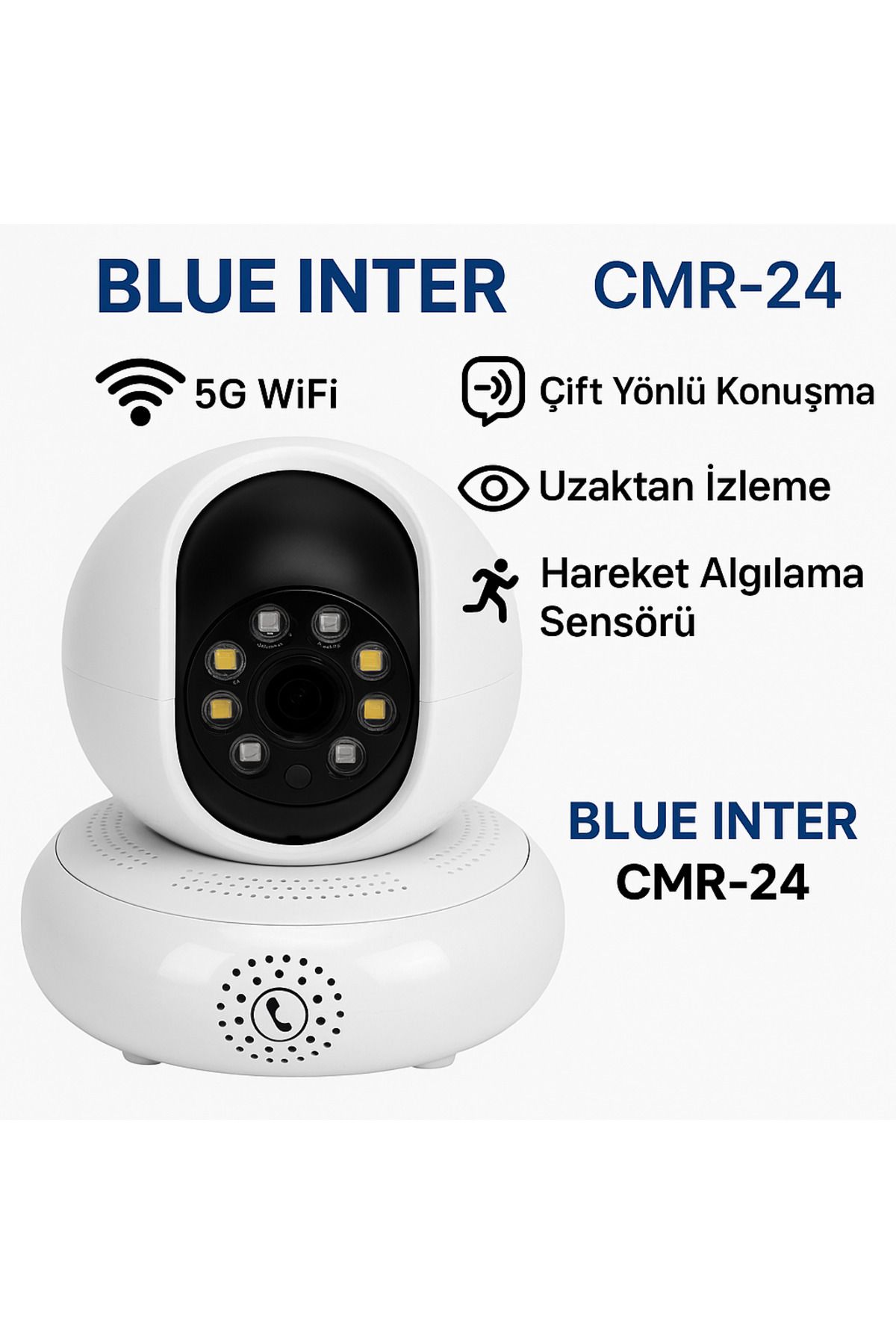 BLUE İNTER CMR-24 Akıllı Güvenlik Kamerası – 5G Destekli, 360° Dönebilen, Gece Görüşlü, Çift Yönlü Sesli