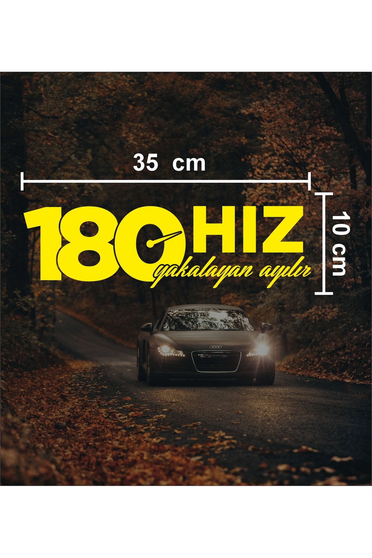 sticker "180 hız yakalayan ayılır" 35x10 cm Otomobil & Motosiklet Cam Kaporta Sticker