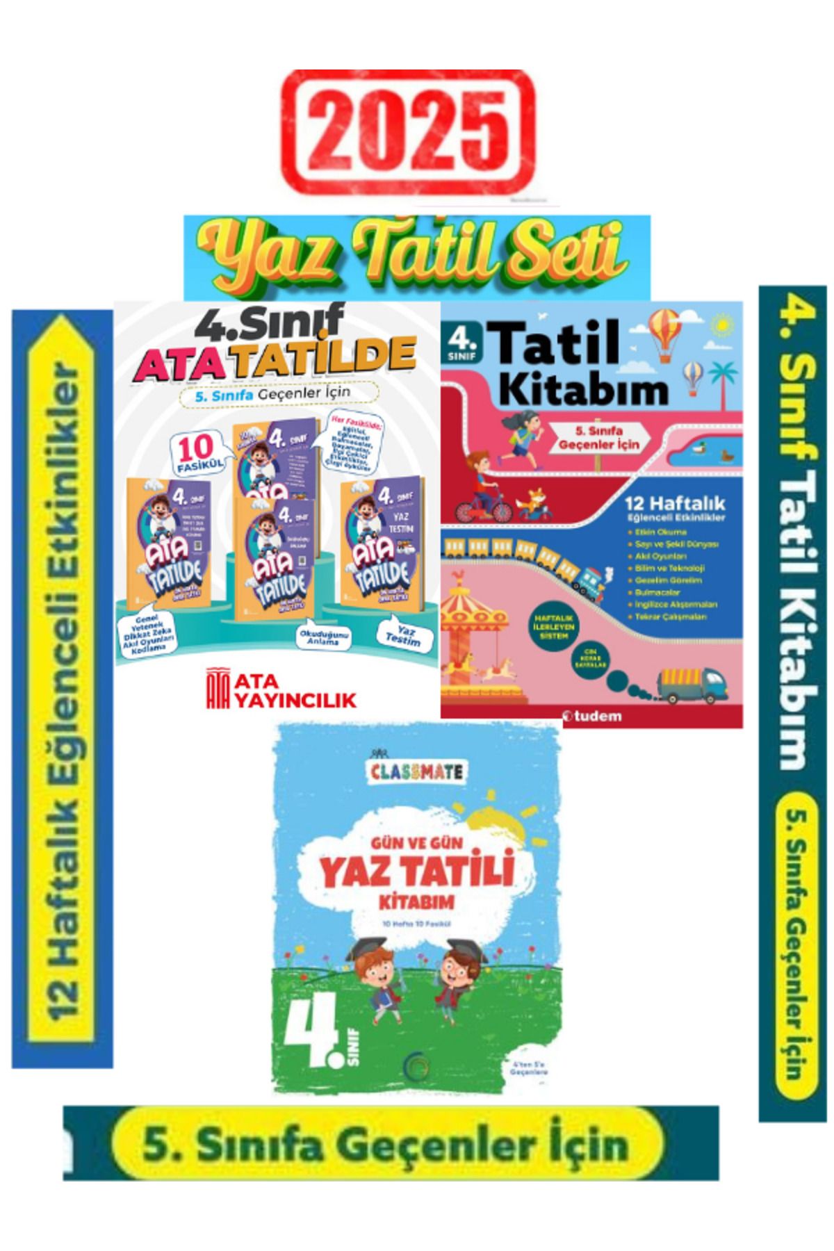 Ens Yayıncılık Ata Tatilde 4.Sınıf Yaz Tatil+Tudem 4.Sınıf 12 Haf. Yaz Tatil+Okyanus 4.Sınıf Gün Gün Yaz Tatil
