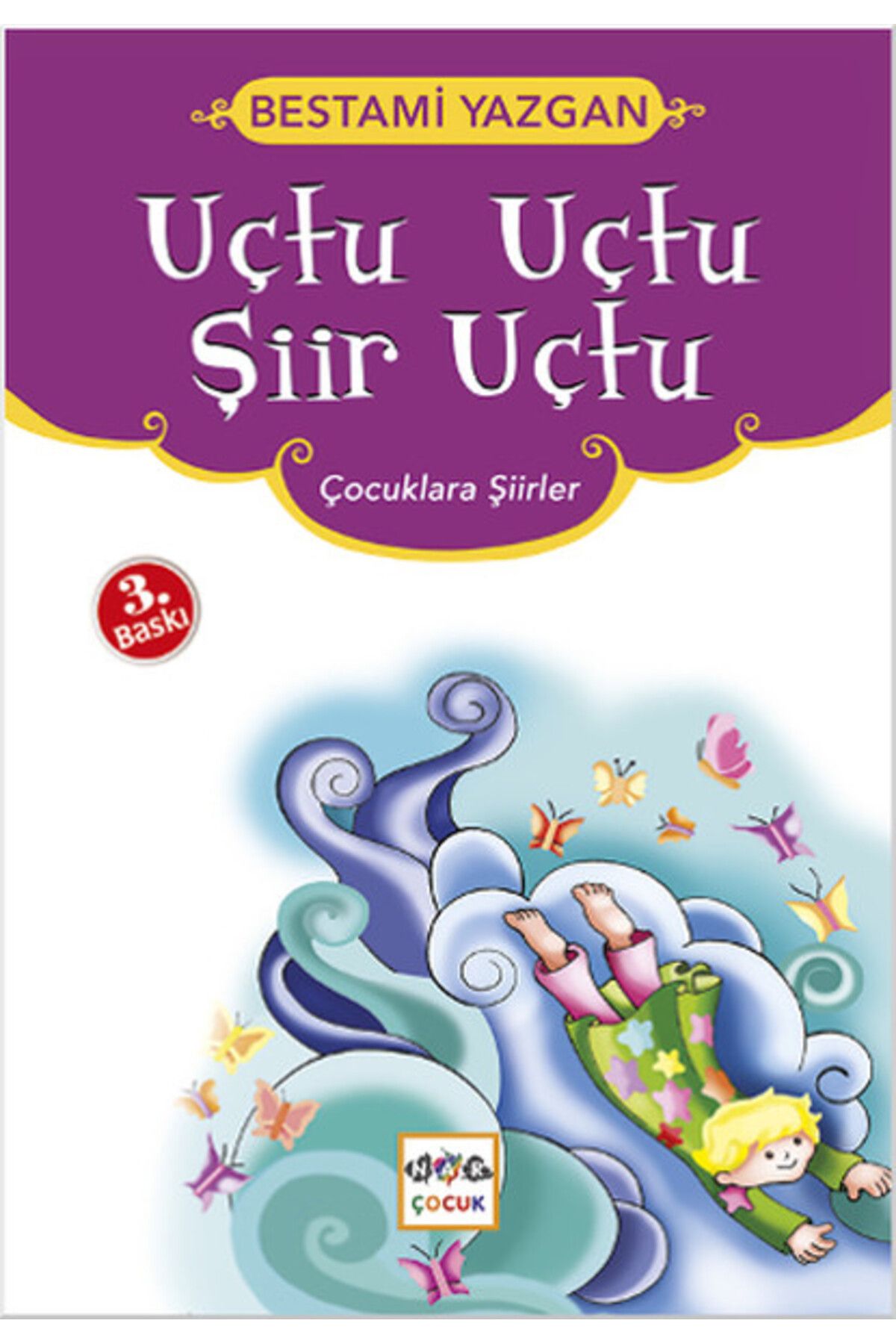 Nar Yayınları Uçtu Uçtu Şiir Uçtu