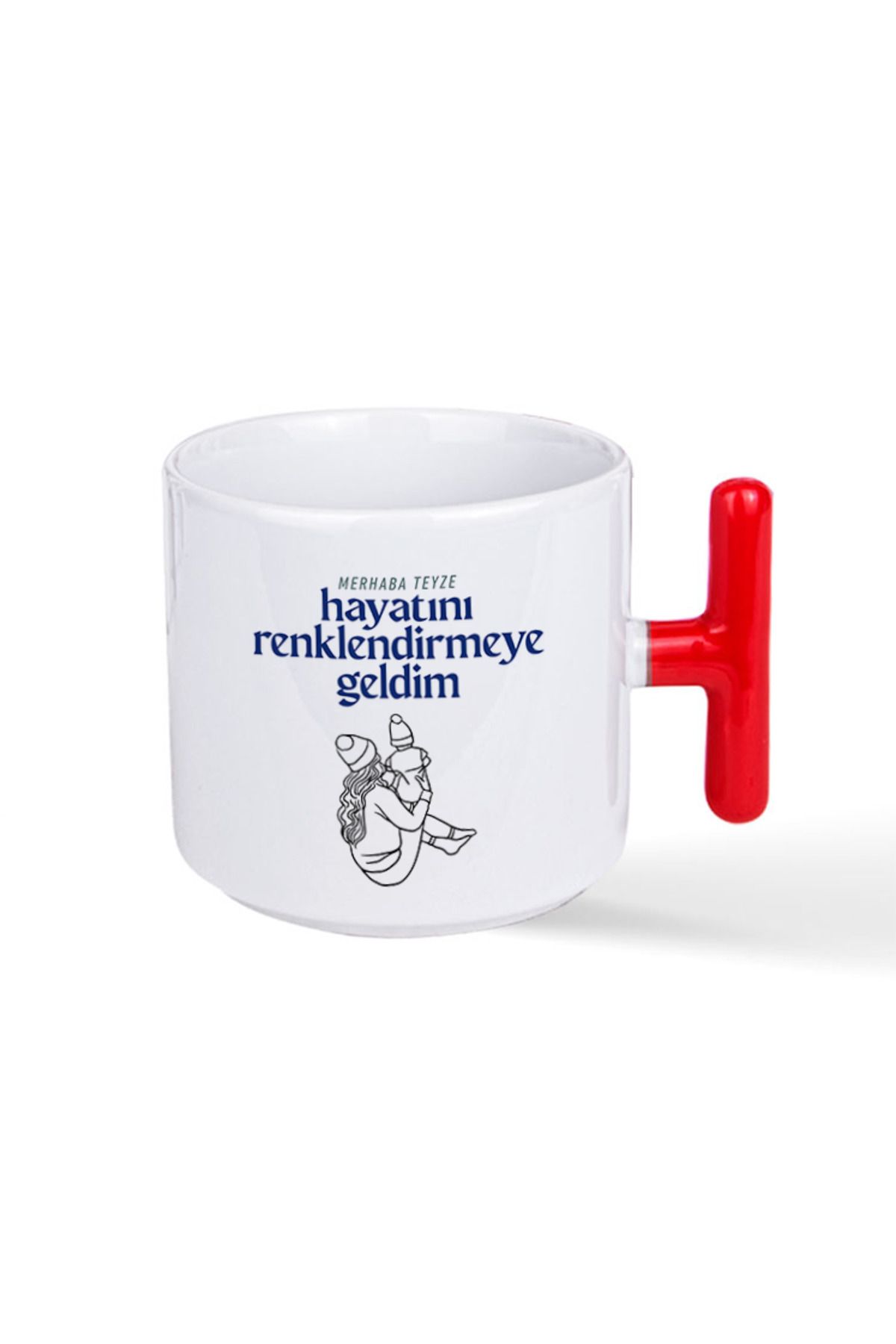 NACARLAR Bebek Müjdesi Vereceklere Özel Merhaba Teyze Baskılı Kırmızı T Kulplu Kupa Bardak