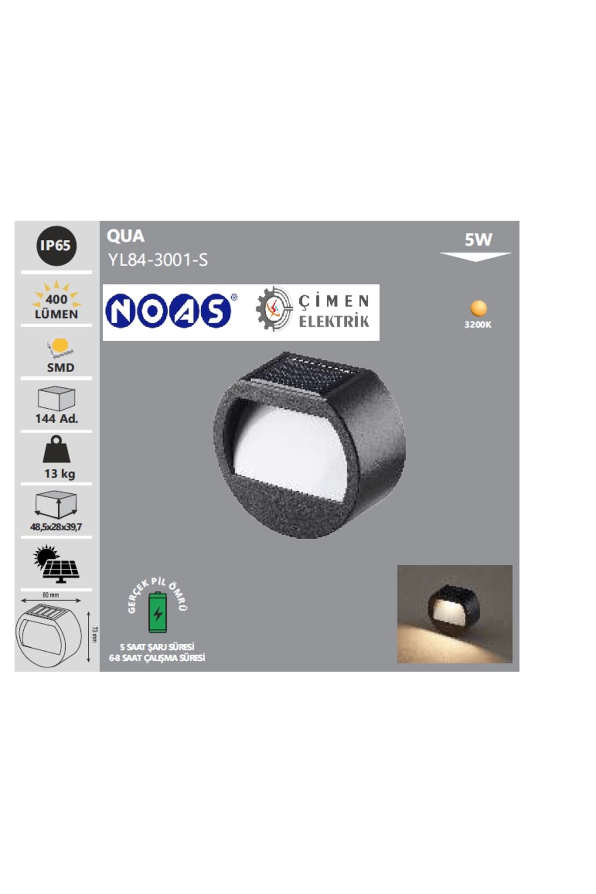 KAKTÜS JACK Noas YL84 3001 S 5W Qua Solar Aplik Günışığı