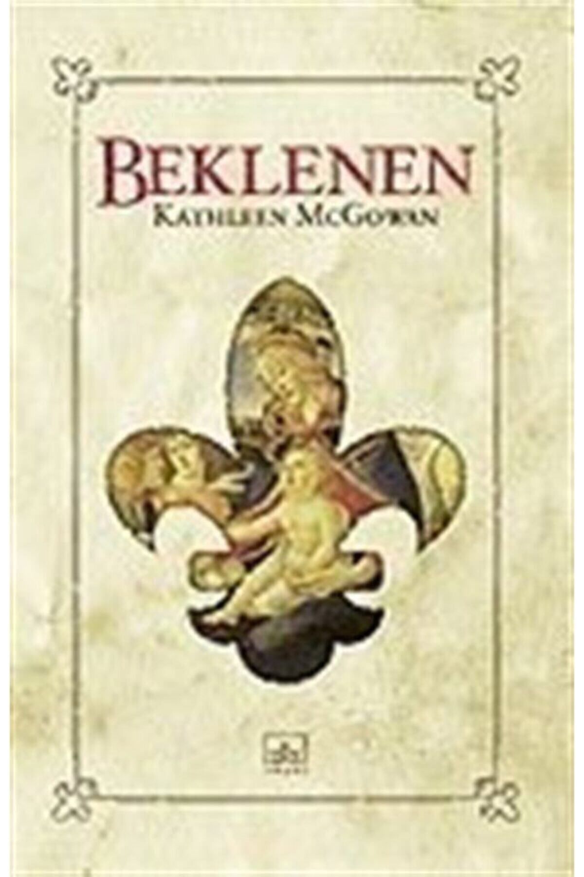 Literatürk Academia Beklenen / Bildiğiniz Herşeyi Unutmaya Hazır mısınız? / Kathleen McGowan