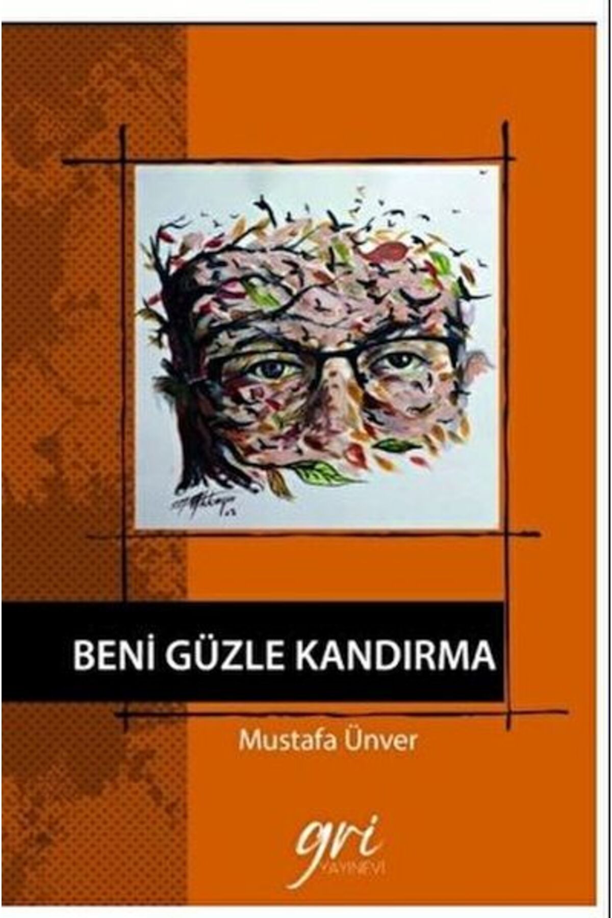 Destek Yayınları Beni Güzle Kandırma