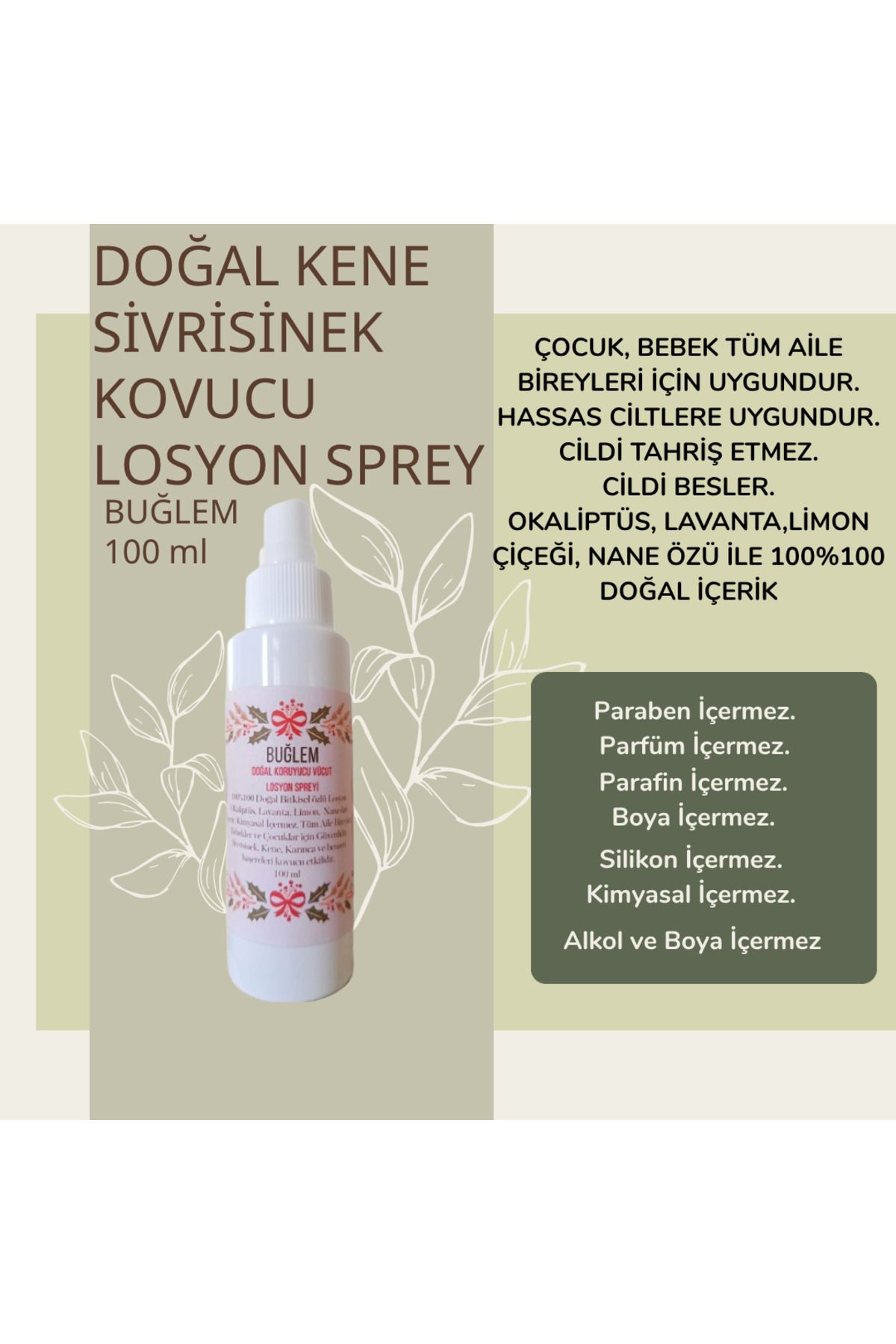 BUĞLEM Doğal Kene ve Sivrisinek Kovucu 100 ml Sprey Losyon Bitkisel Özlü Tüm Vücut İçin Aile Boyu Güvenlik