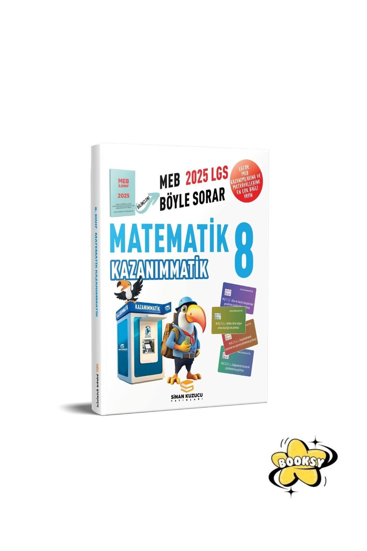 SİNAN KUZUCU YAYINLARI 2025 lgs 8. Sınıf Matematik KAZANIMMATİK SORU BANKASI- BOOKSY