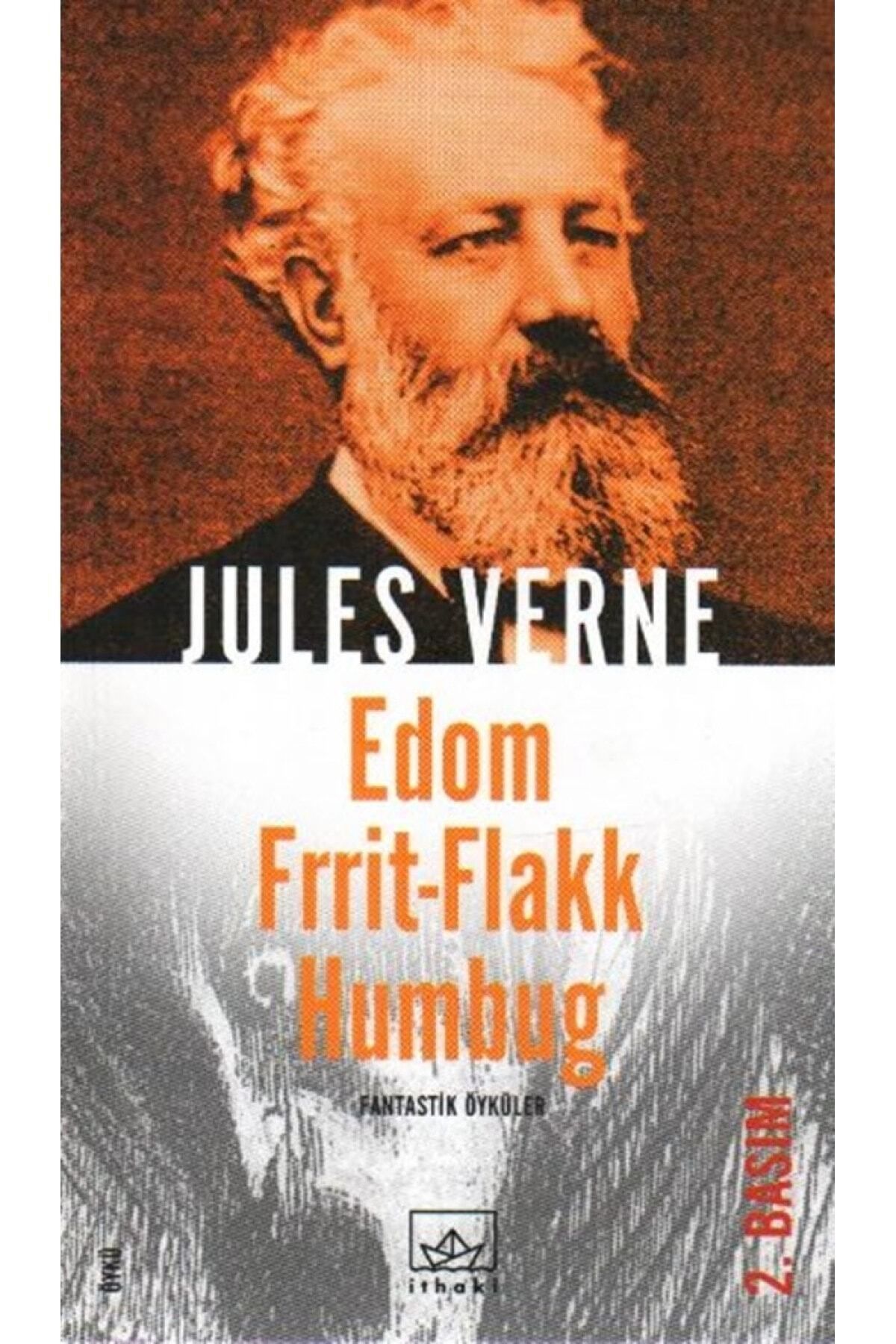 Literatürk Academia Edom Frrit Flakk Humbug - Jules Verne (2003 Basım)
