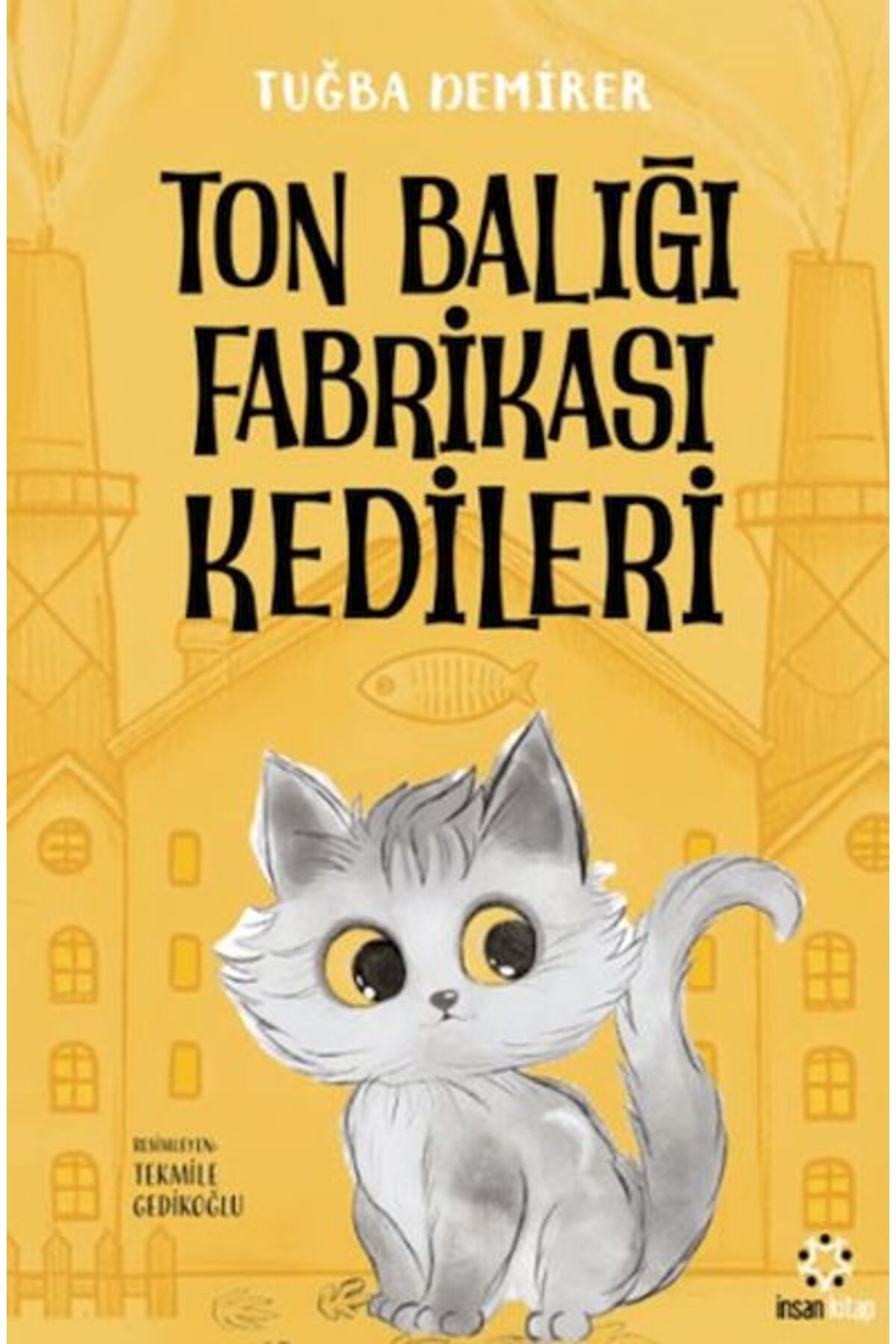 Destek Yayınları Ton Balığı Fabrikası Kedileri