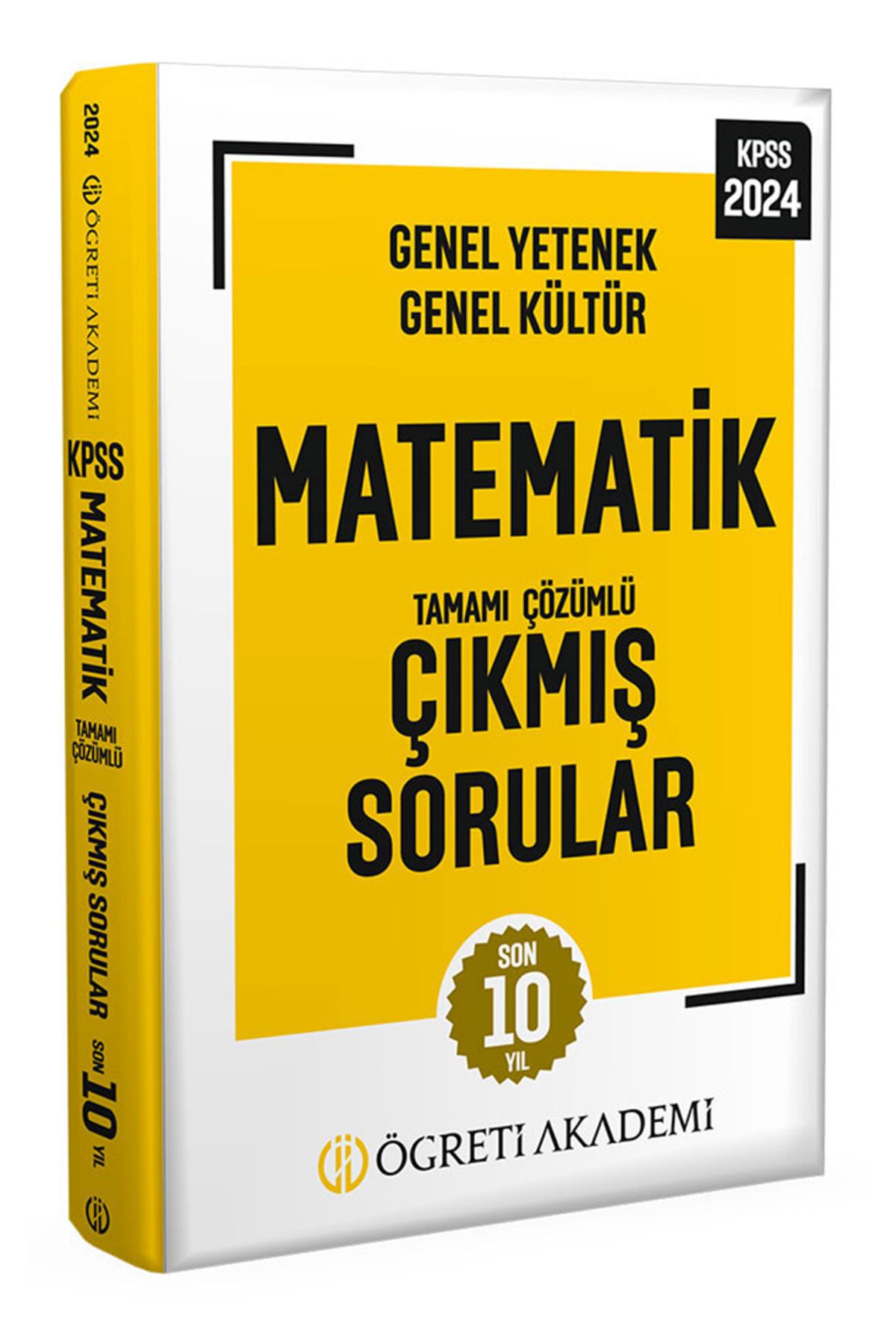 Öğreti Akademi 2024 KPSS Genel Yetenek Genel Kültür Matematik Tamamı Çözümlü Çıkmış Sorular (Roman Boy)