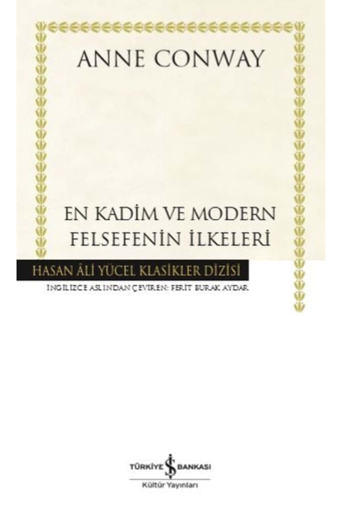 Destek Yayınları En Kadim ve Modern Felsefenin İlkeleri Hasan Ali Yücel Klasikleri