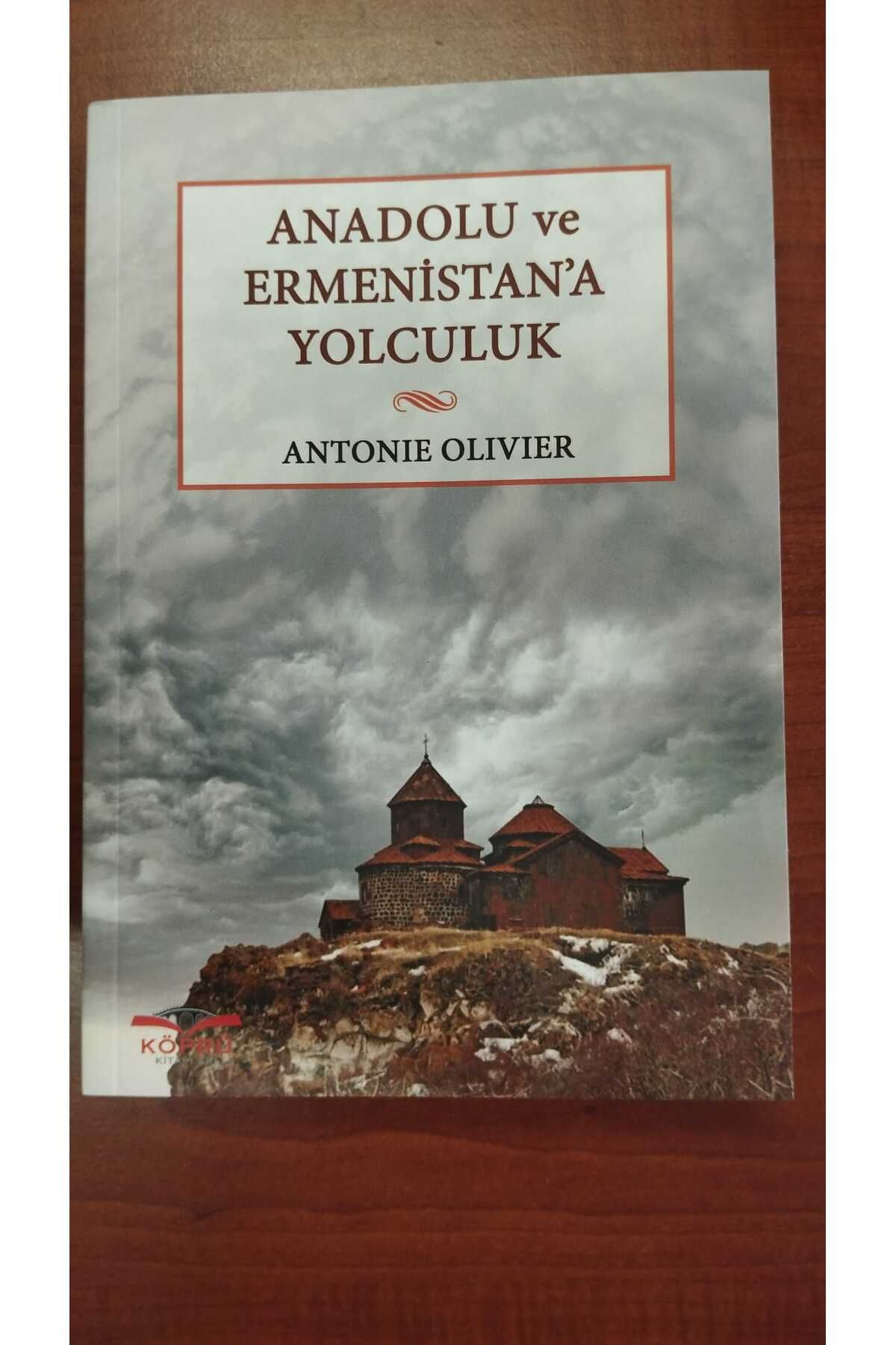 Köprü Kitapları Anadolu ve Ermenistan'a Yolculuk