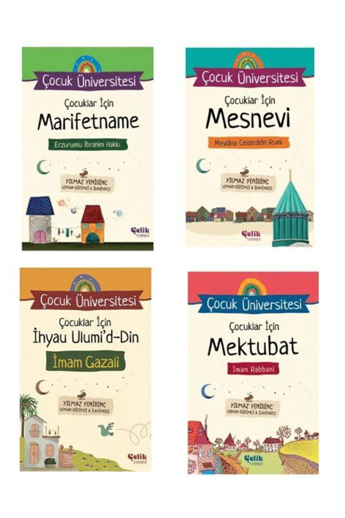 Çelik Yayınevi Çocuk Üniversitesi (4 Kitap Set) Çocuklar İçin Mektubat, Marifetname, İhyau Ulumid-din, Mesnevi