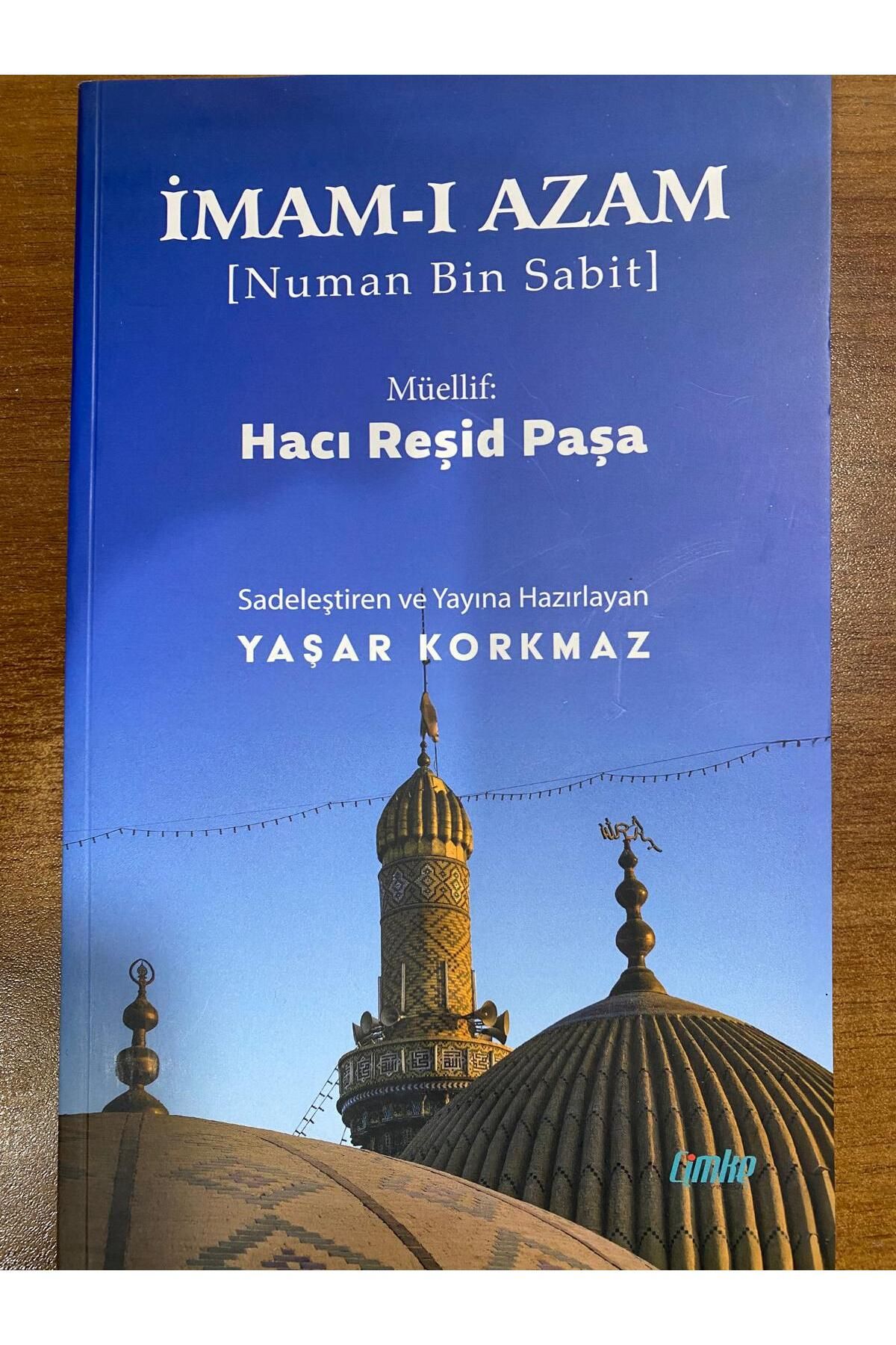 Çimke Yayınevi İmam-ı Azam (Numan Bin Sabit)-Hacı Reşid Paşa- Yaşar Korkmaz