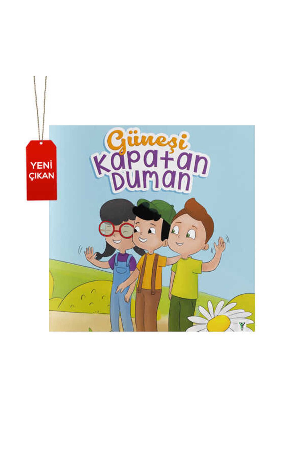 yeşilay yayınları Güneşi Kapatan Duman