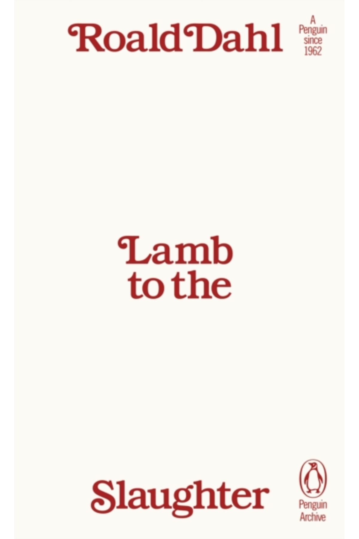 Penguin Books Lamb to the Slaughter - Penguin Archive