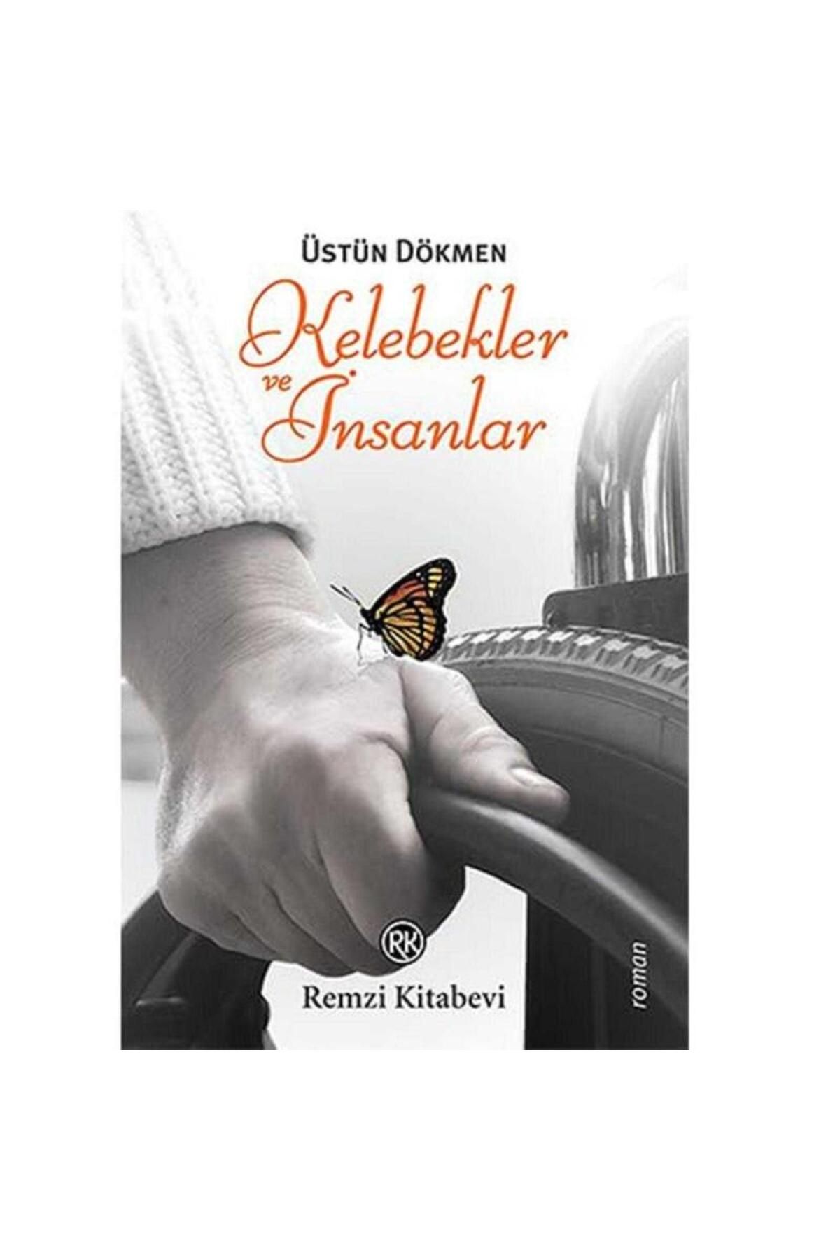 Türk Dil Kurumu Yayınları Kelebekler ve İnsanlar - Üstün Dökmen (1.Baskı)