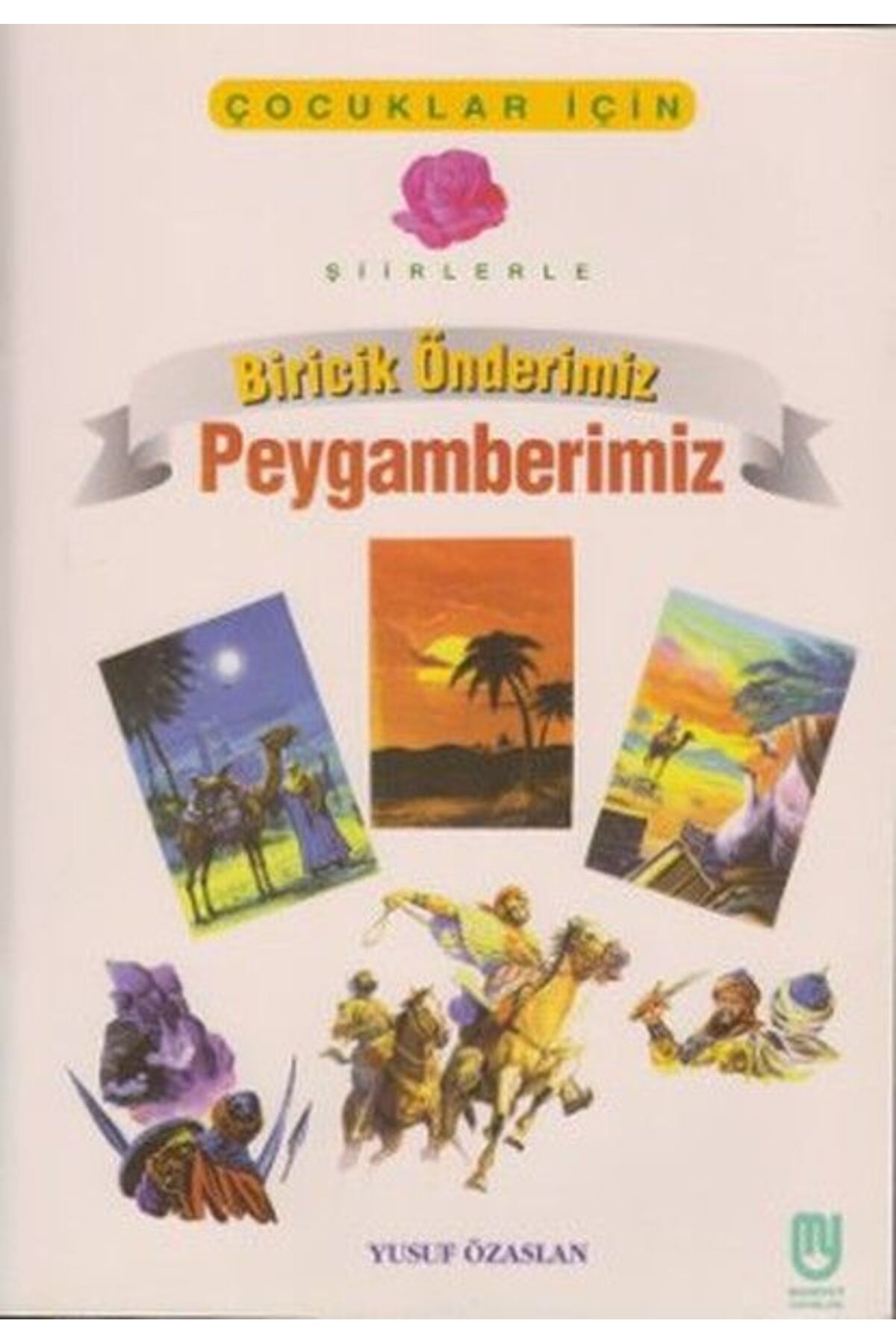 Marifet Yayınları Biricik Önderimiz Peygamberimiz Çocuklar İçin