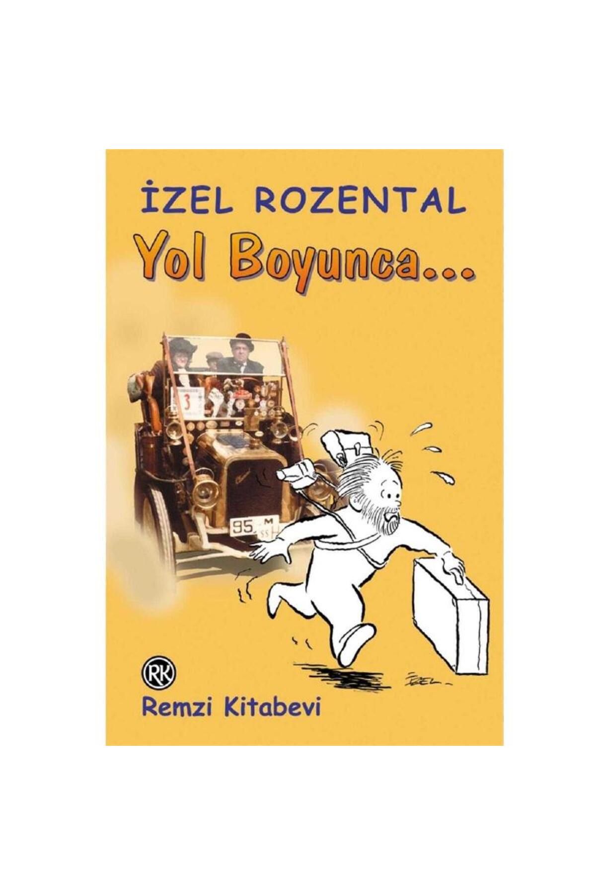 Türk Dil Kurumu Yayınları Yol Boyunca - İzel Rozental
