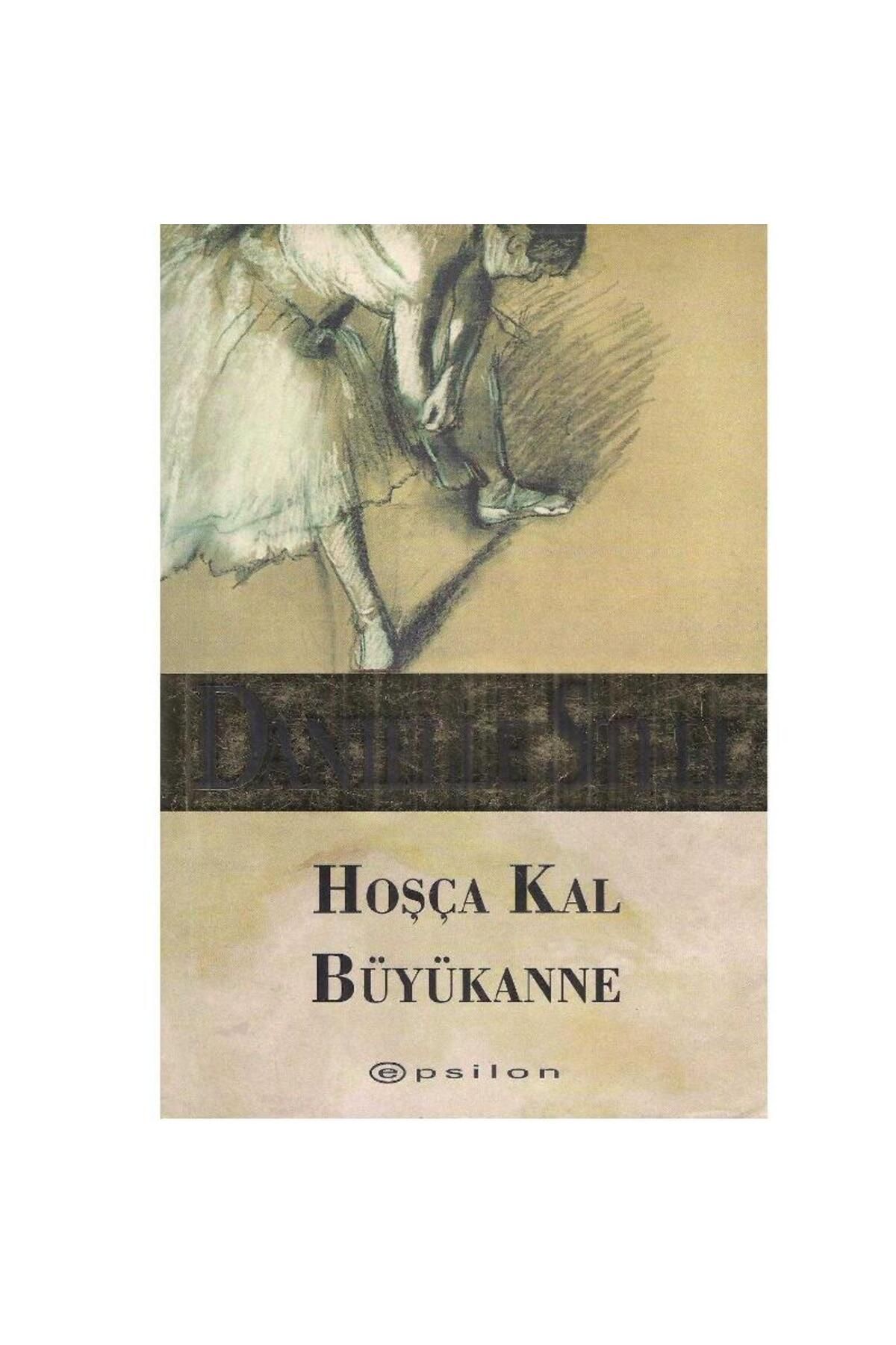 Türk Dil Kurumu Yayınları Hoşça Kal Büyükanne - Danielle Steel (2.El)