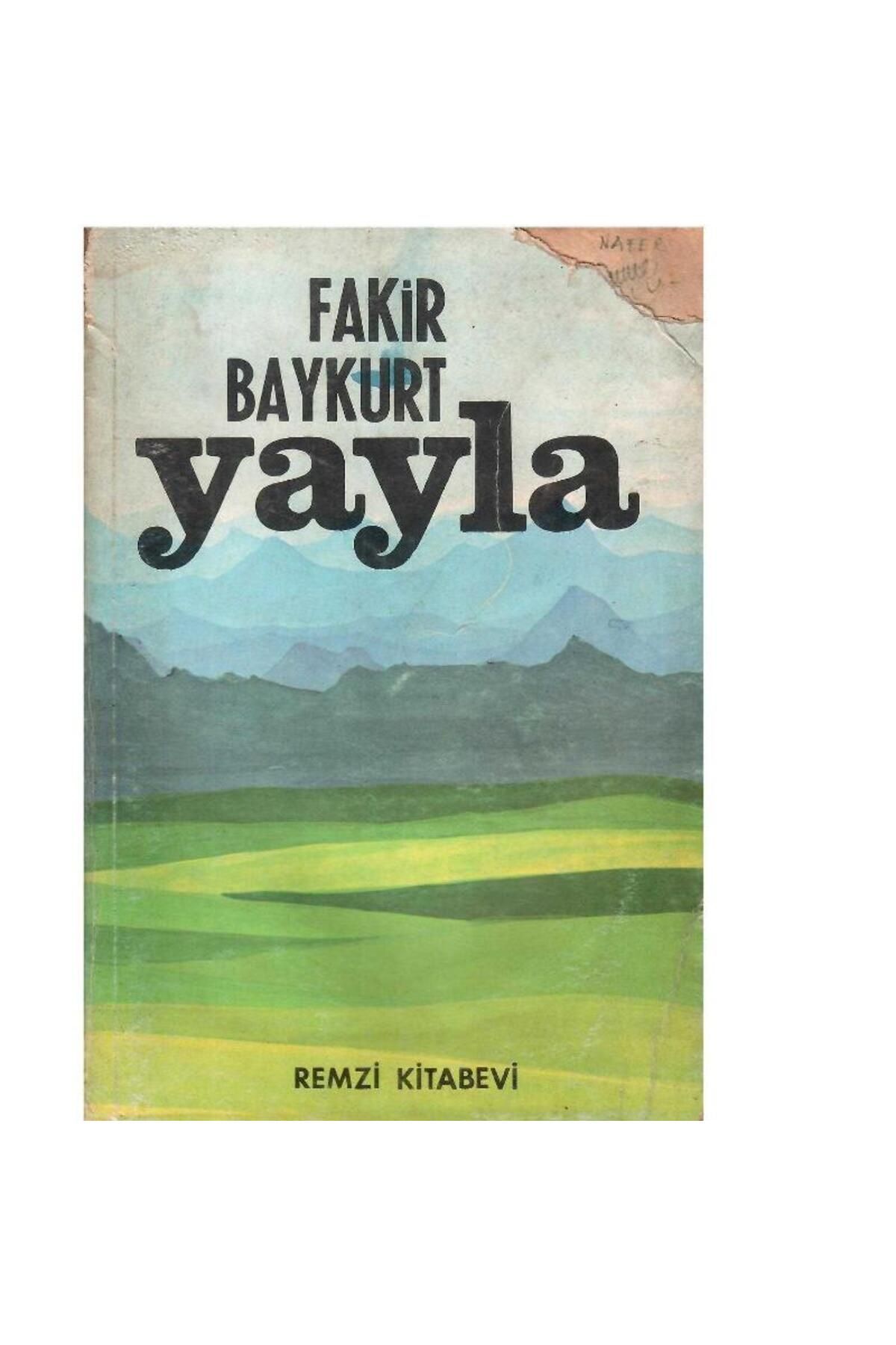 Türk Dil Kurumu Yayınları Yayla - F. Baykurt (1.Baskı)
