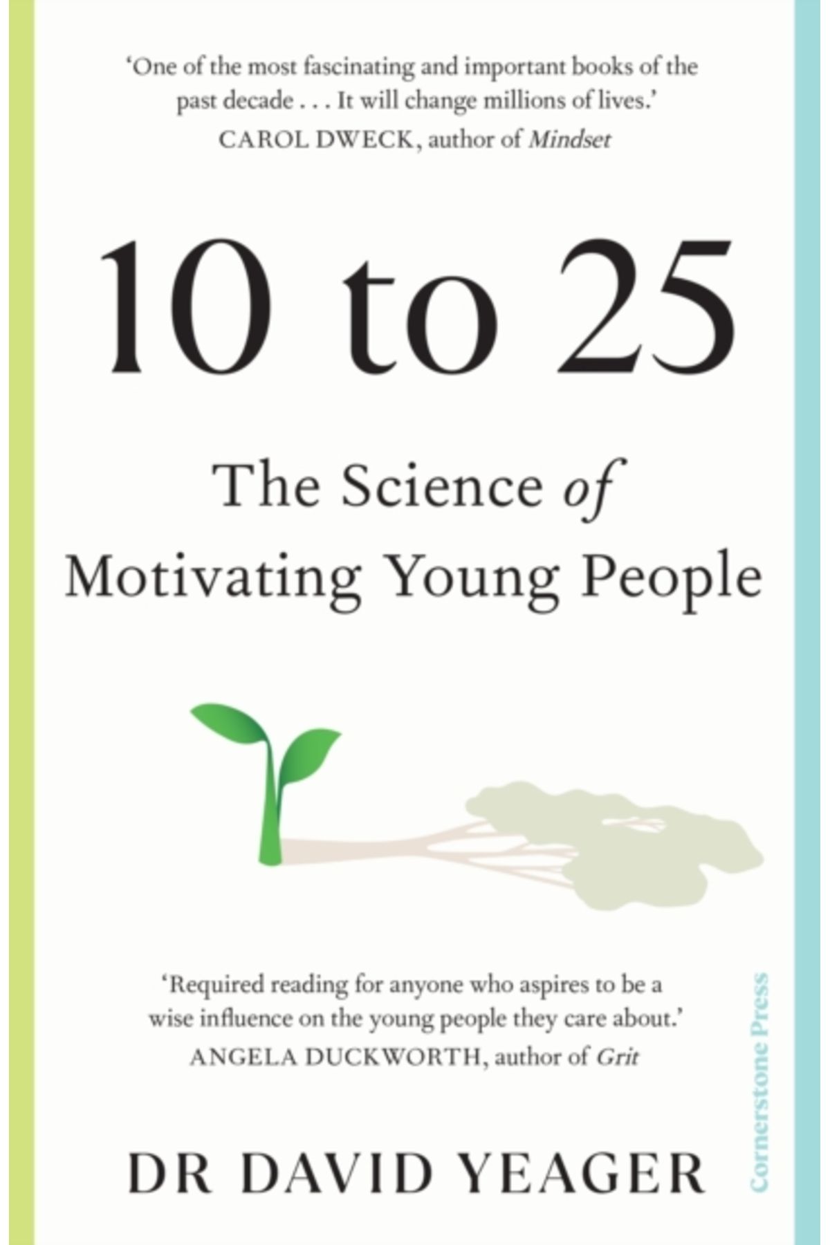 Pandora Kitabevi 10 to 25 : The Science of Motivating Young People