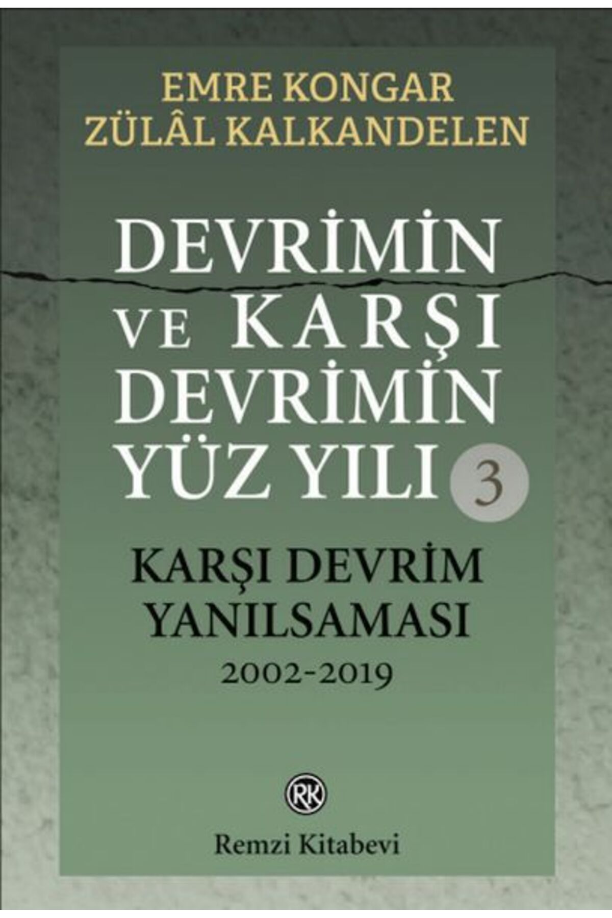 Destek Yayınları Devrimin ve Karşı Devrimin Yüz Yılı-3