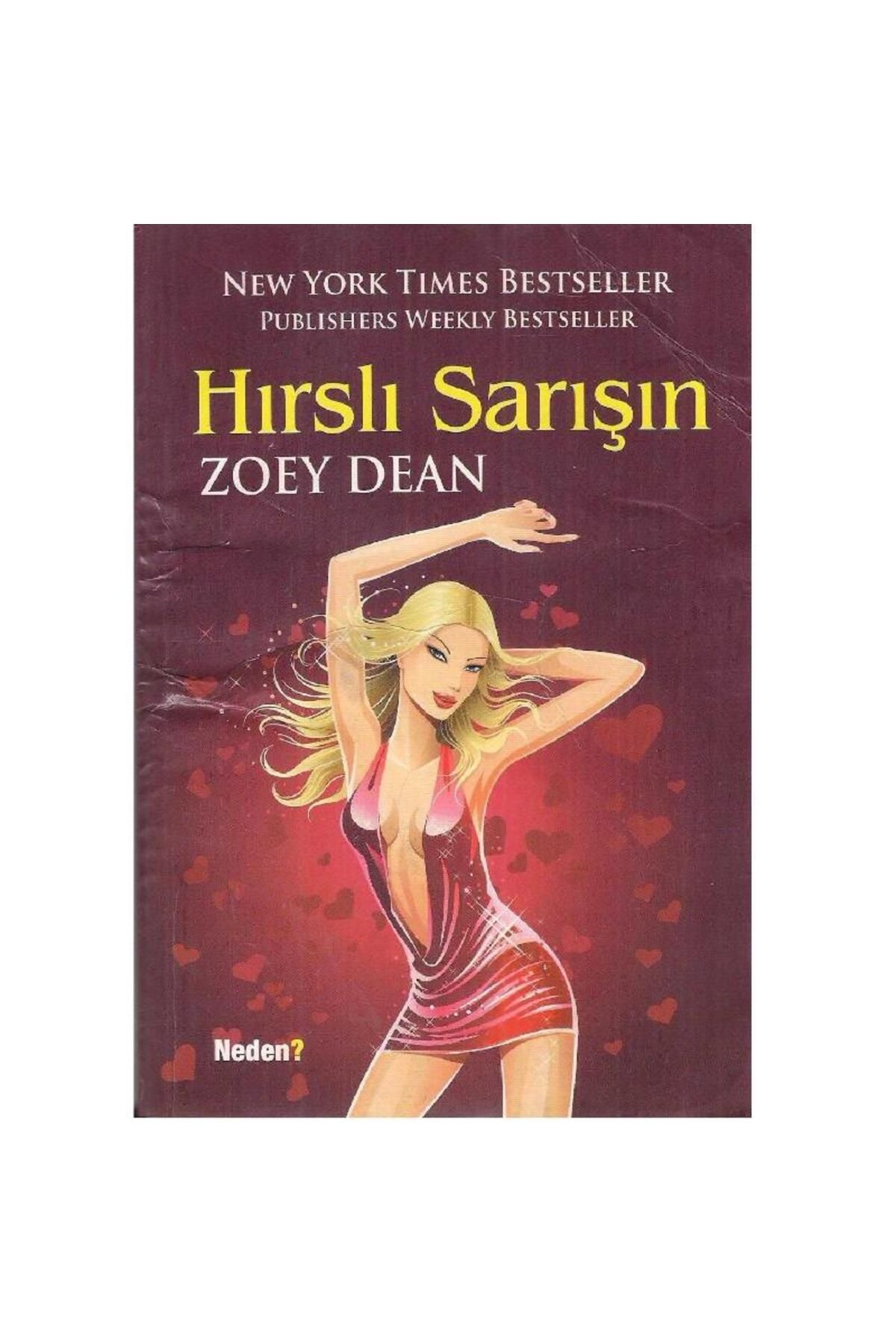 Türk Dil Kurumu Yayınları Hırslı Sarışın; Soru Sormak Zorundaysan A-listesi'ne Giremezsin - Zoey Dean (2.El)