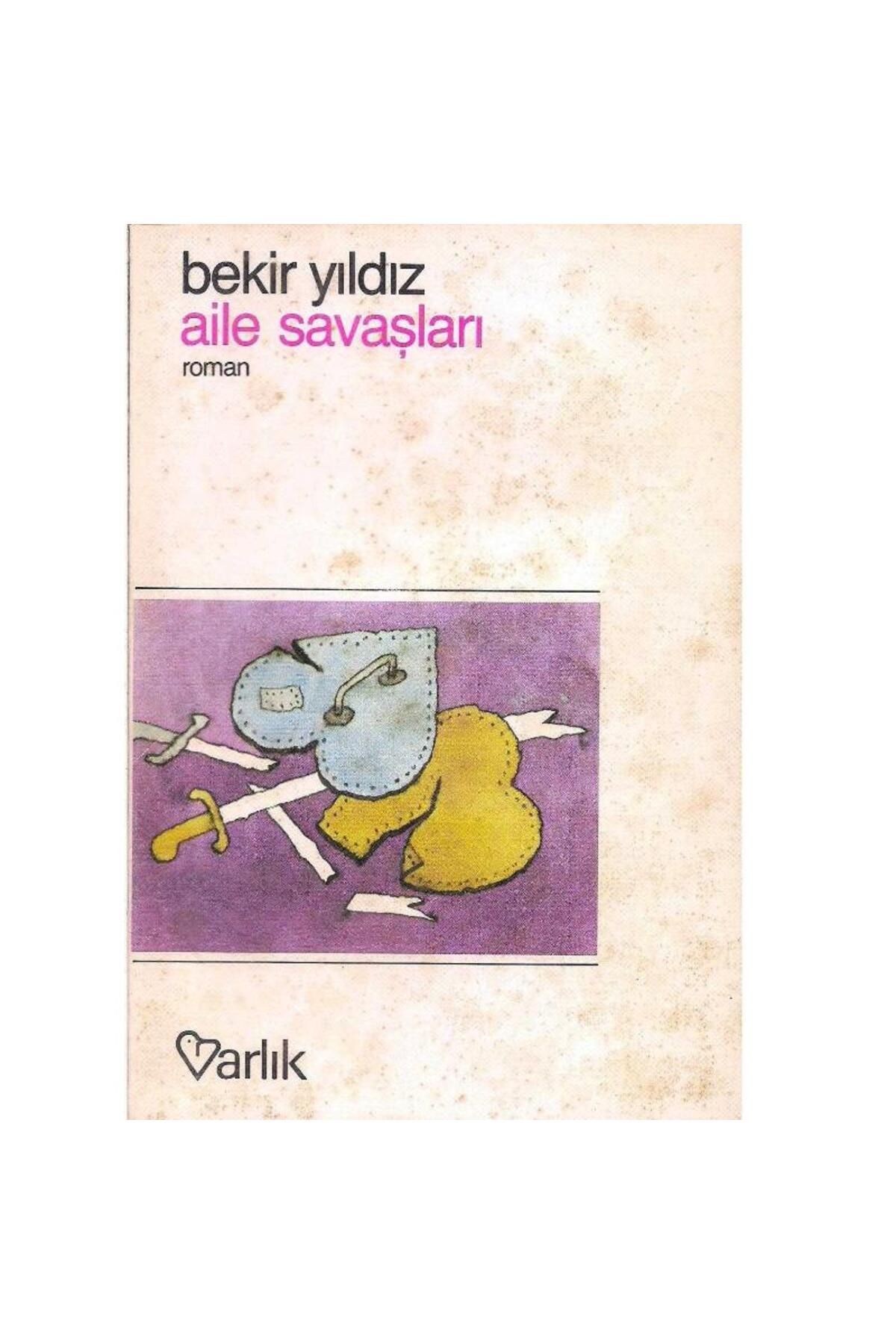 Türk Dil Kurumu Yayınları Aile Savaşları - Bekir Yıldız