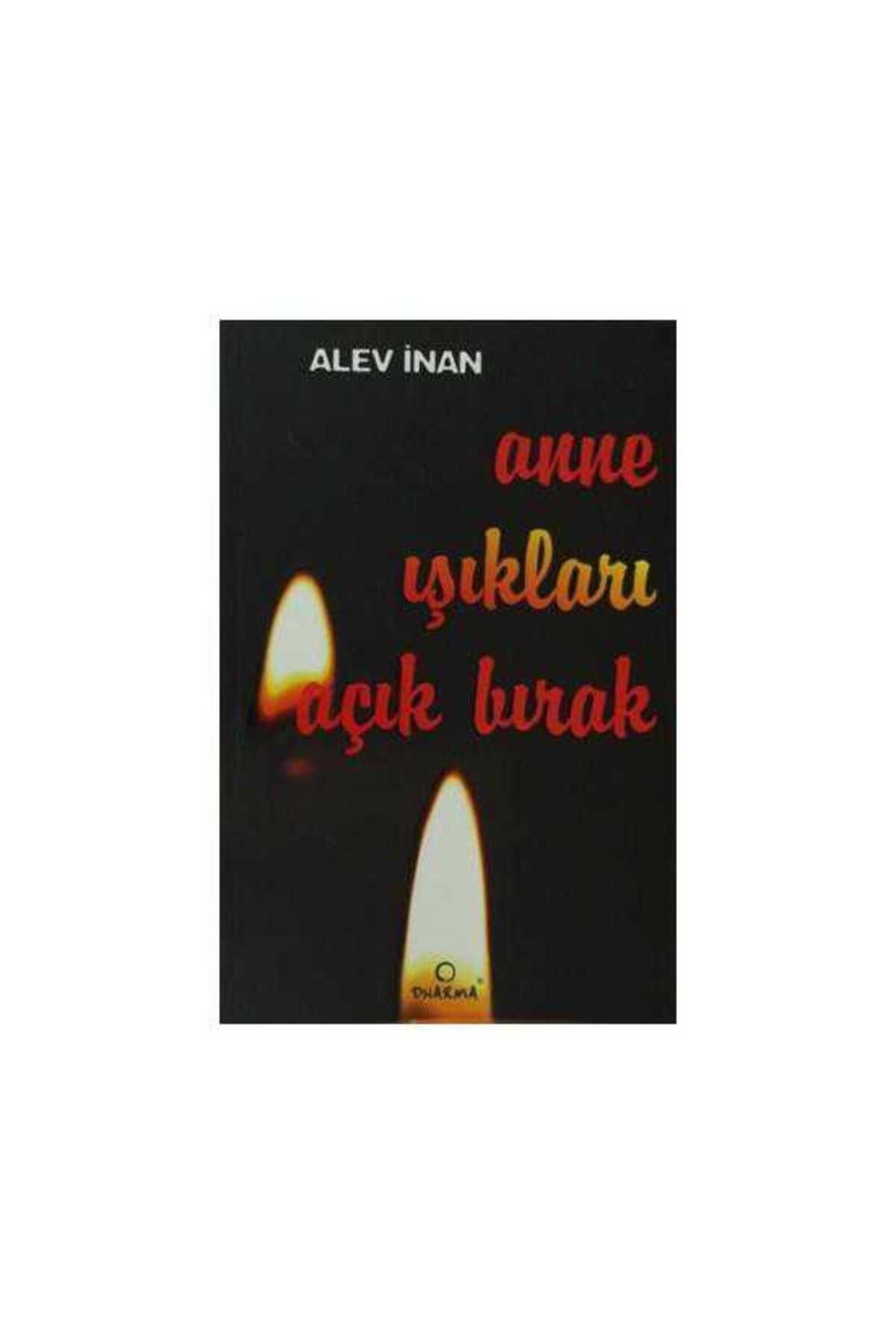 Türk Dil Kurumu Yayınları Anne Işıkları Açık Bırak