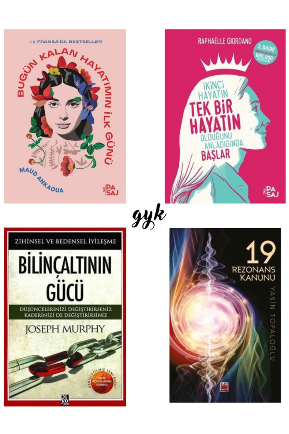 Yan Pasaj Yayınevi Bugün Kalan Hayatımın-İkinci Hayatın Tek Bir Hayat-Bilinçaltının Gücü-19 Rezonans Kanunu SET
