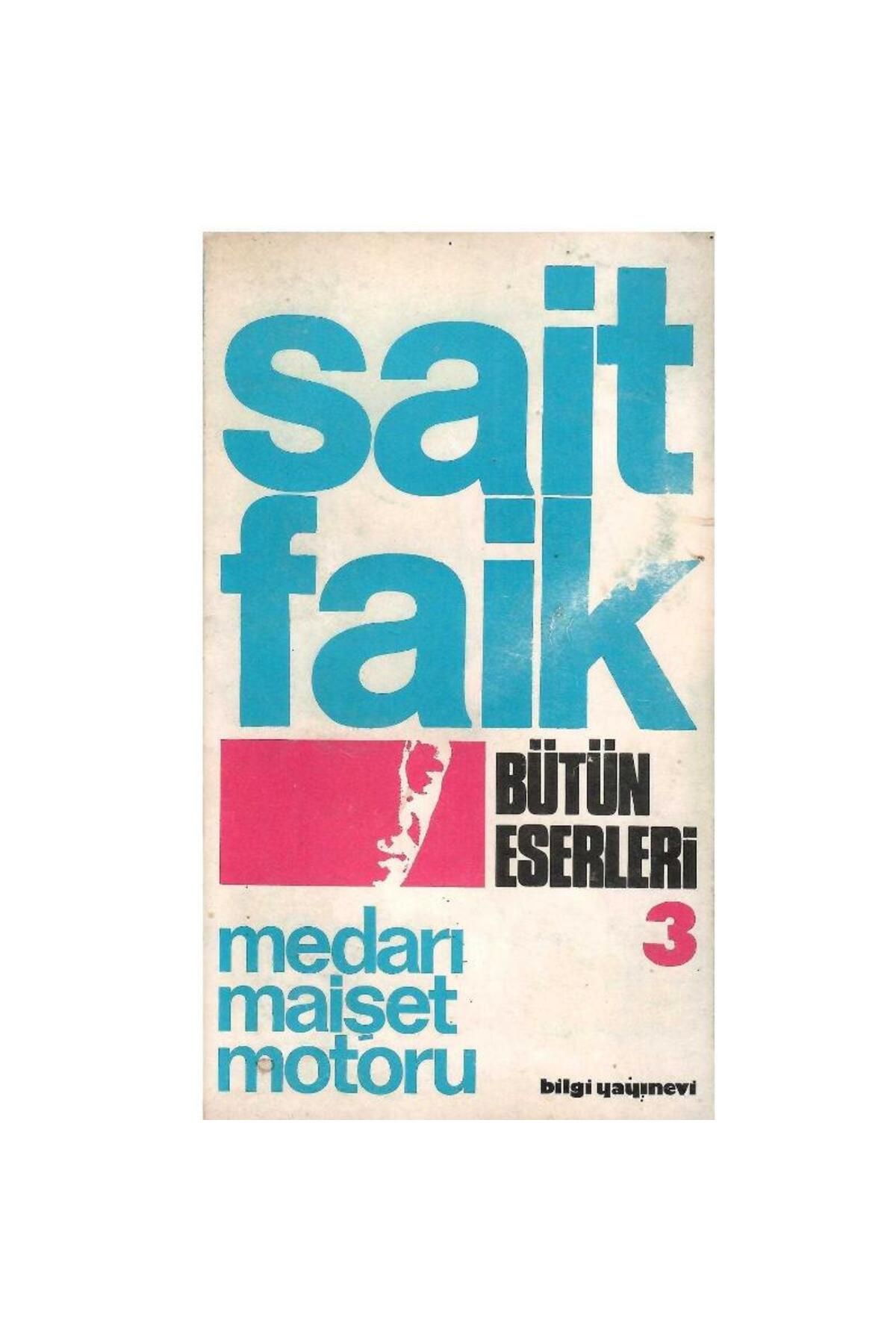 Türk Dil Kurumu Yayınları Medarı Maişet Motoru - Sait Faik Abasıyanık (Eski Basım)