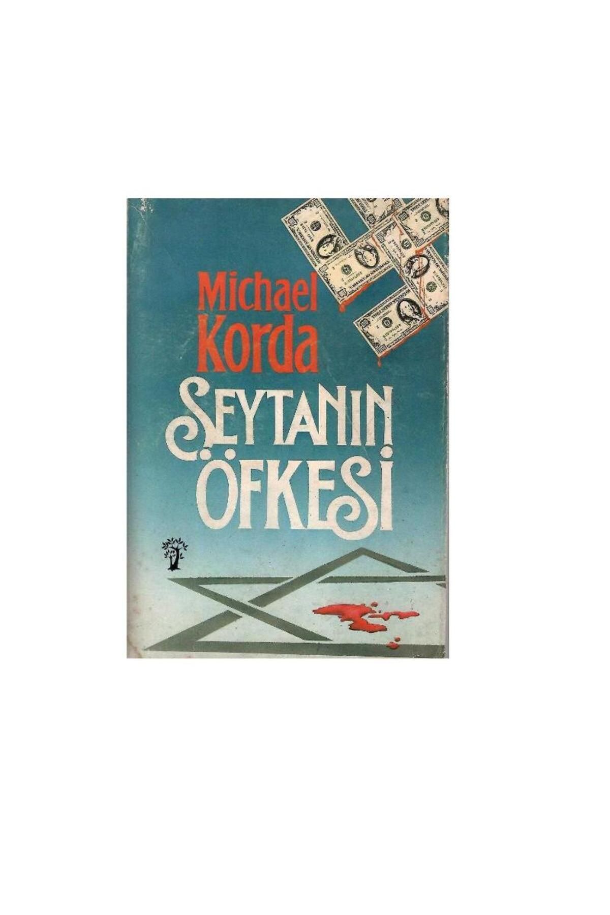 Türk Dil Kurumu Yayınları Şeytanın Öfkesi - Michael Korda (1.Baskı)