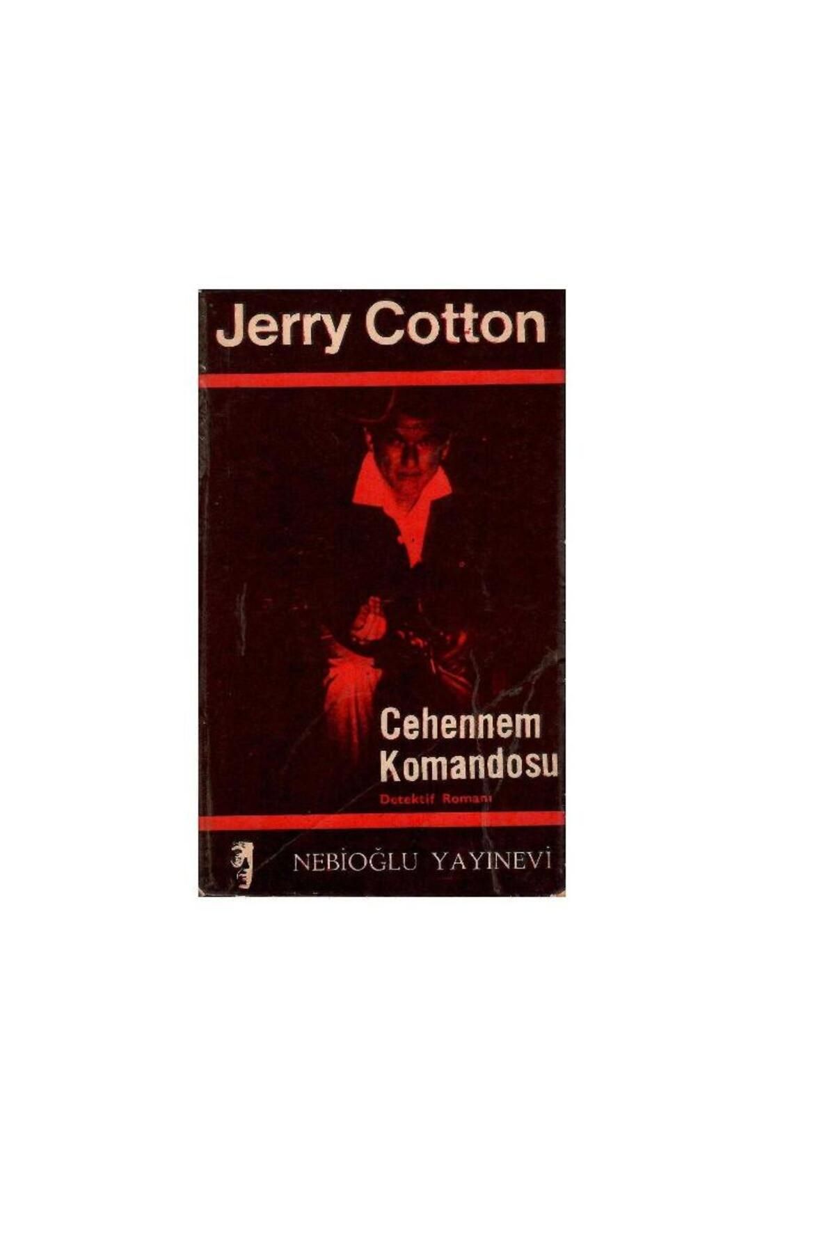 Türk Dil Kurumu Yayınları Cehennem Komandosu - Jerry Cotton (1.Baskı)