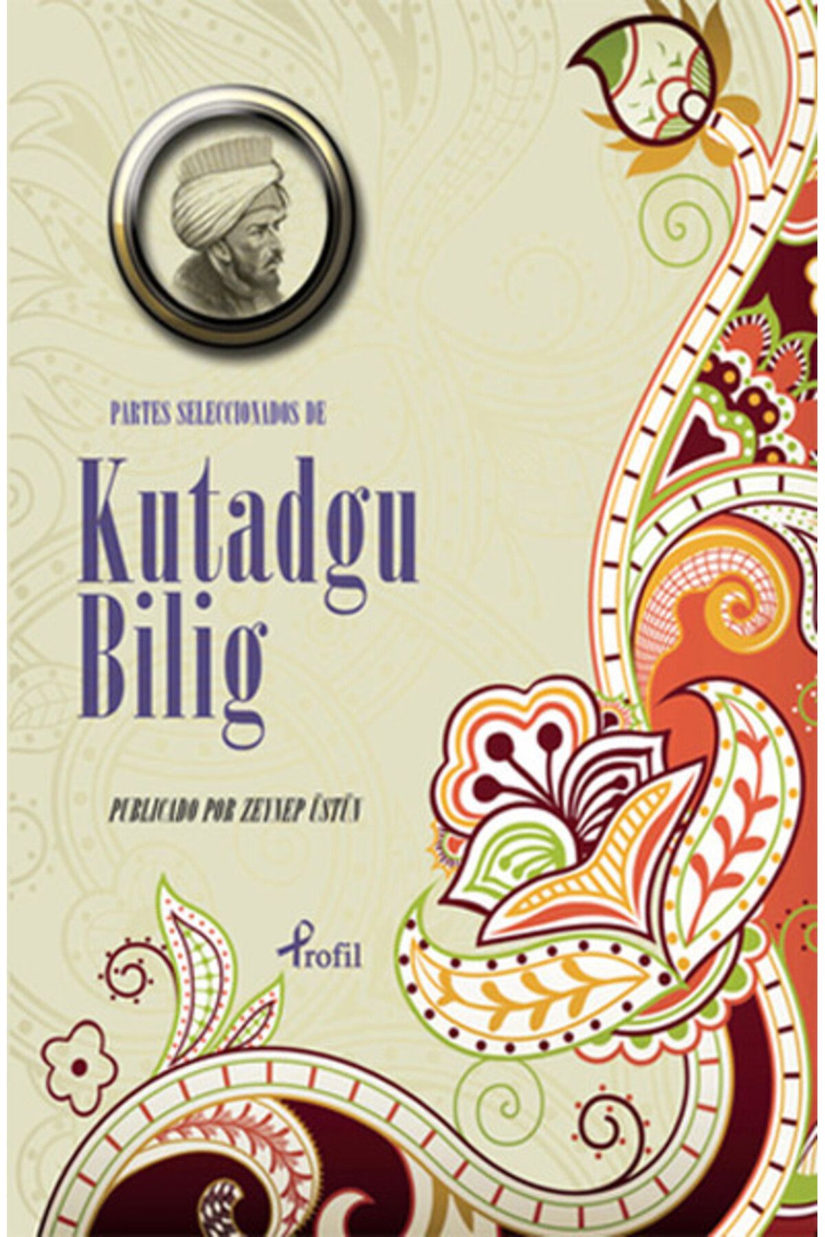 Profil Kitap İspanyolca Seçme Hikayeler Kutadgu Bilig