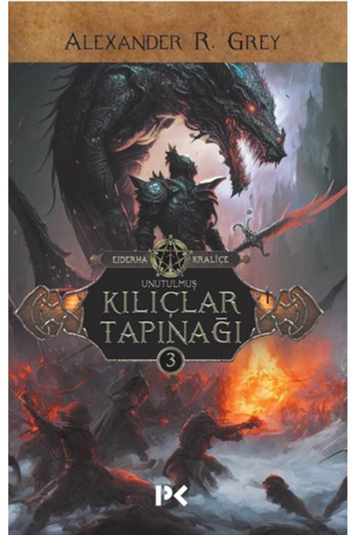 Profil Kitap Ejderha Kraliçe 3 - Kılıçlar Tapınağı