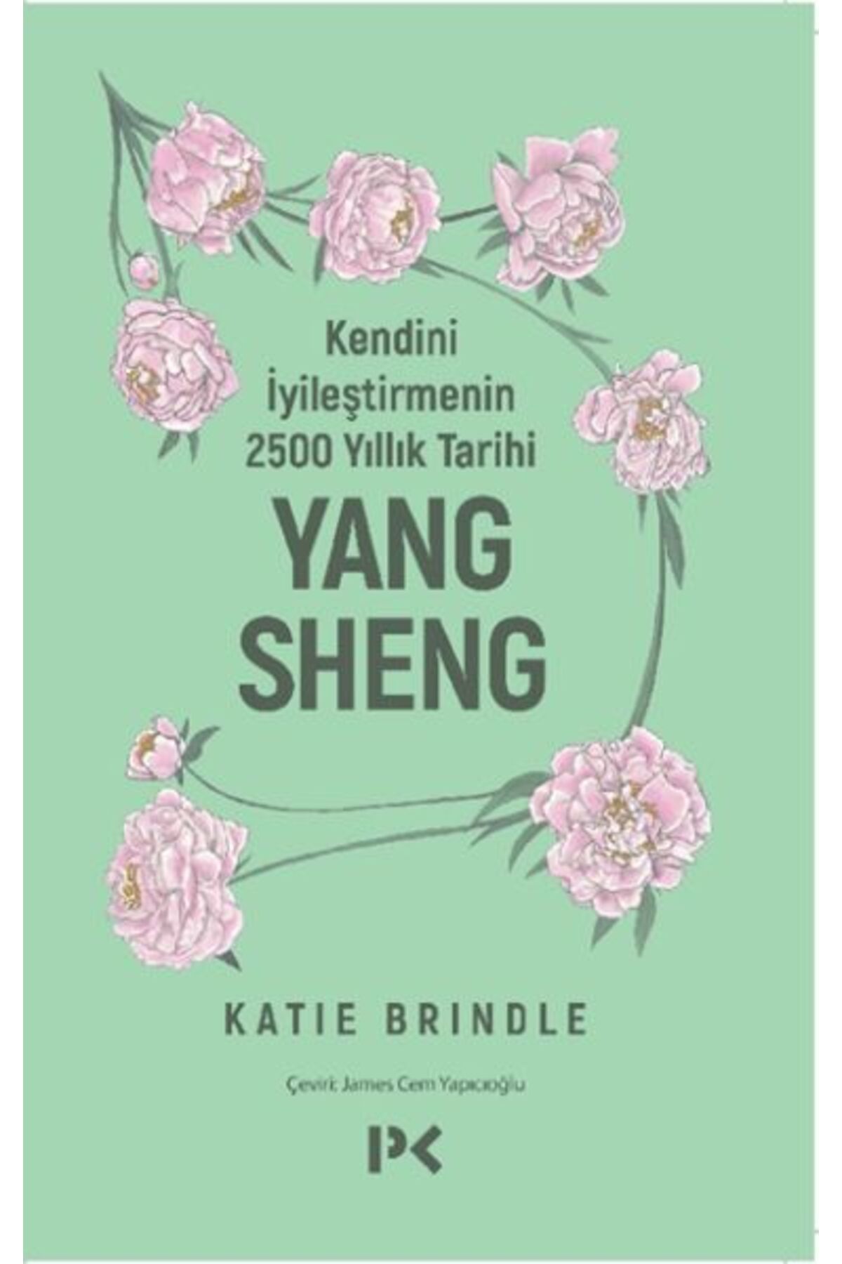 Profil Kitap Kendini İyileştirmenin 2500 Yıllık Tarihi: Yang Sheng