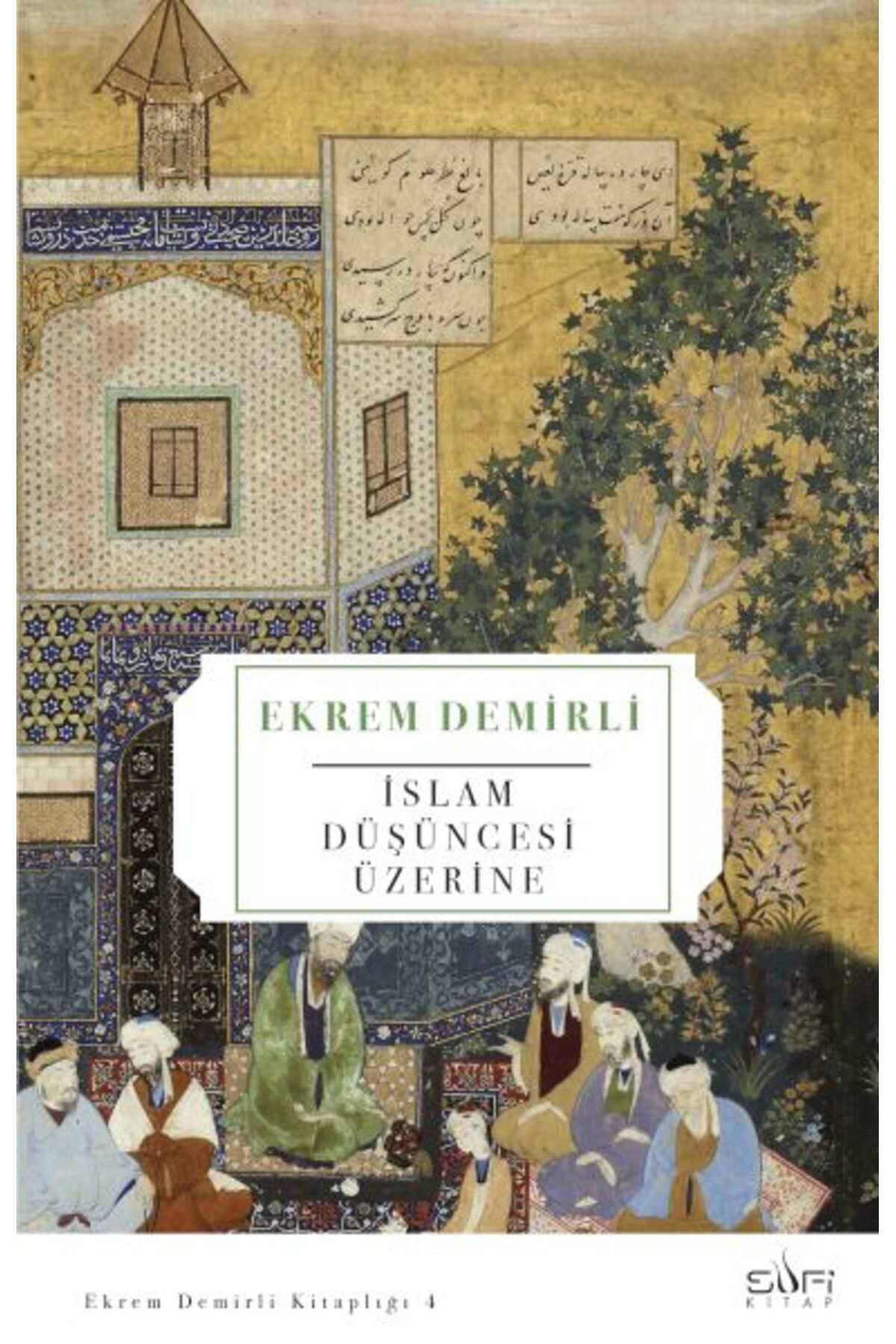 Sufi Kitap İslam Düşüncesi Üzerine