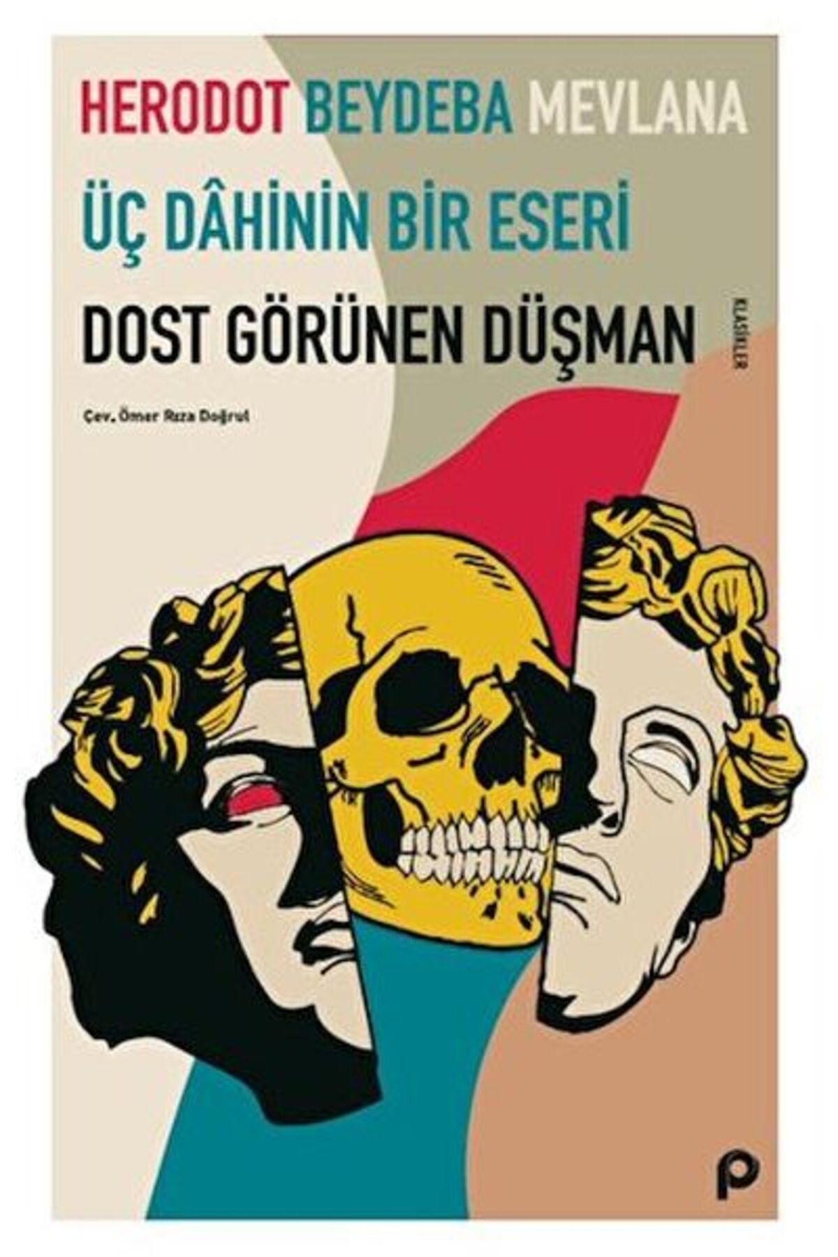 Pınar Yayınları Dost Görünen Düşman