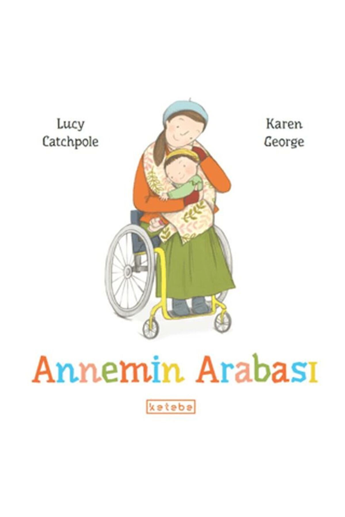Ketebe Yayınları Annemin Arabası