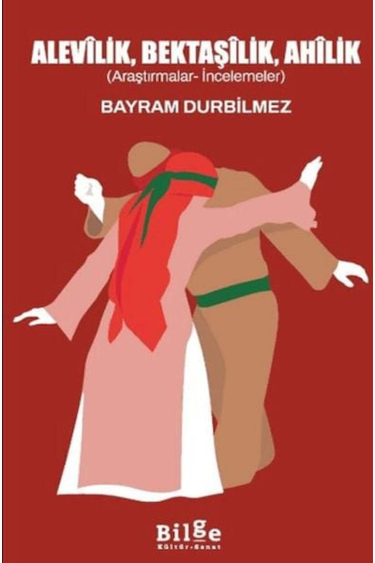 Destek Yayınları Alevilik Bektaşilik Ahilik