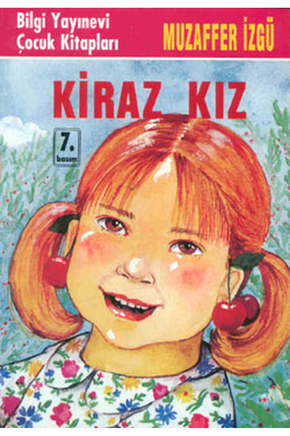 Bilgi Yayınevi Kiraz Kız