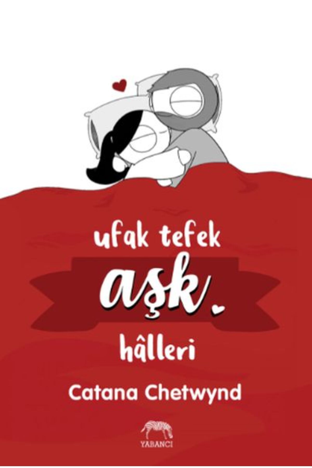 Yabancı Yayınları Ufak Tefek Aşk Hâlleri