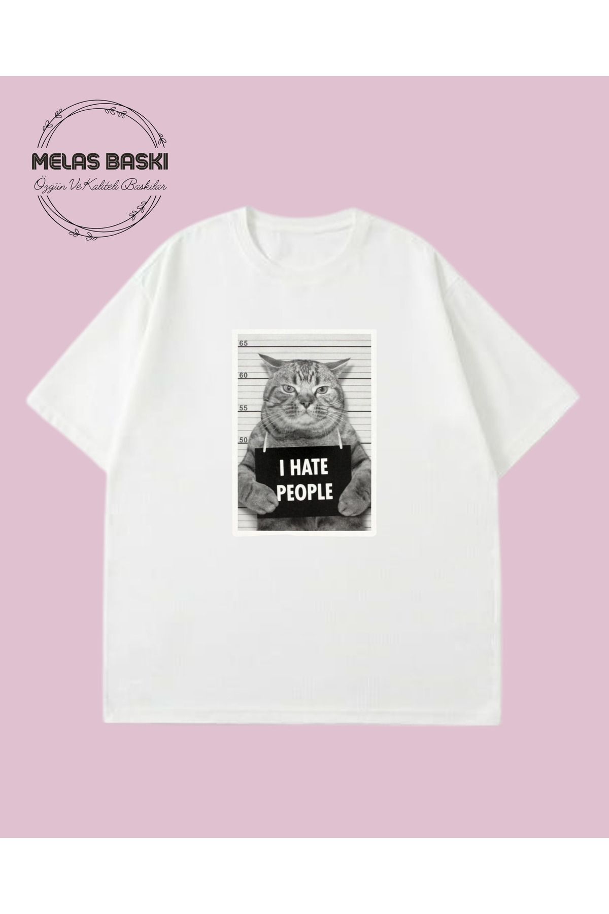 MELAS BASKI Pamuklu Oversize Kedi I Hate People Baskılı Tişört