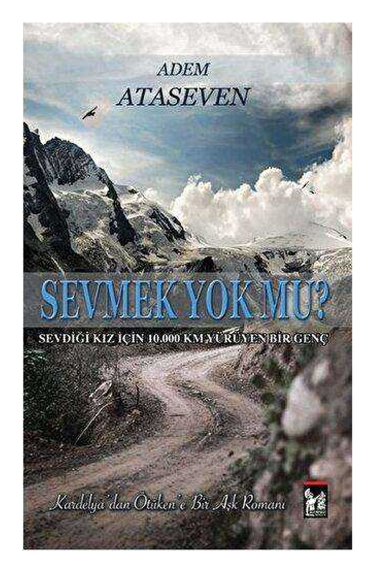 Altınpost Yayınları Sevmek Yok Mu? - Adem Ataseven
