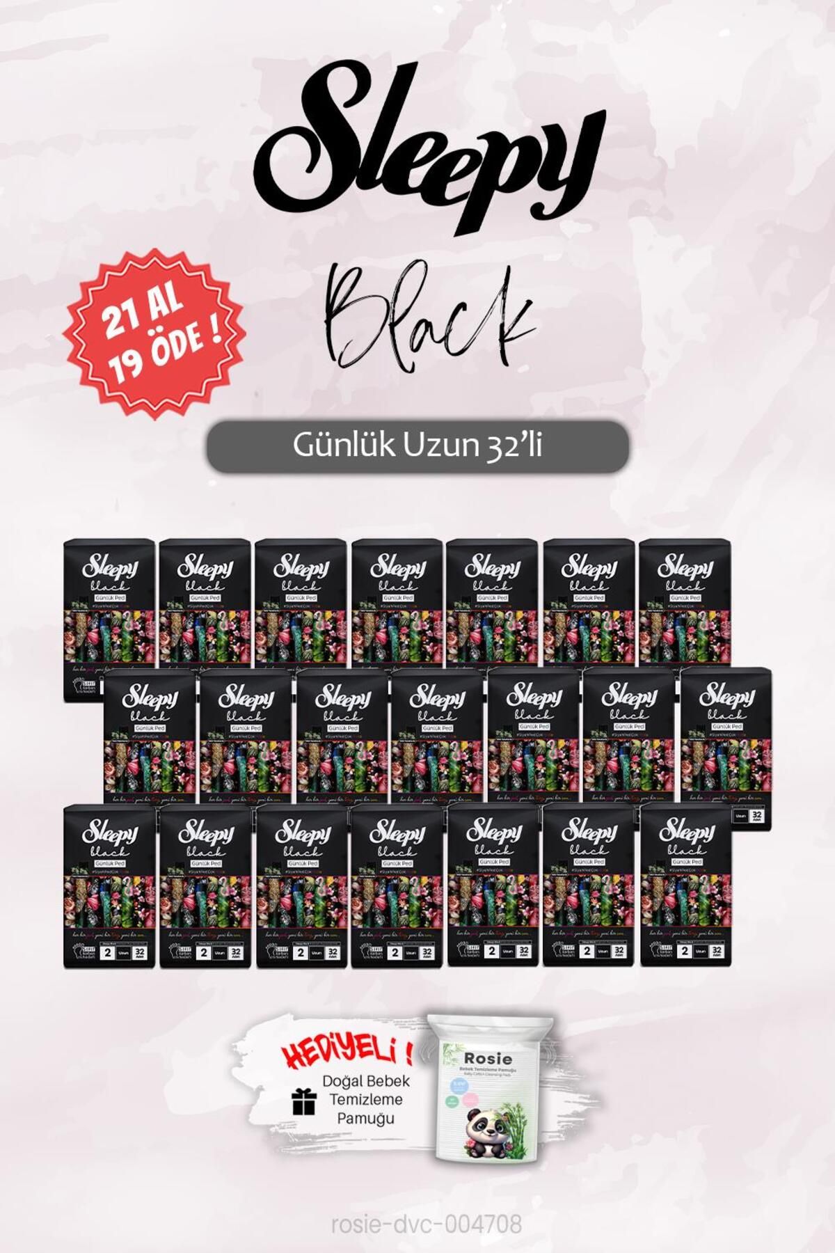 Sleepy 21 AL 19 ÖDE Sleepy 32 'li Black Günlük Ped Uzun, ROSIE Hediye