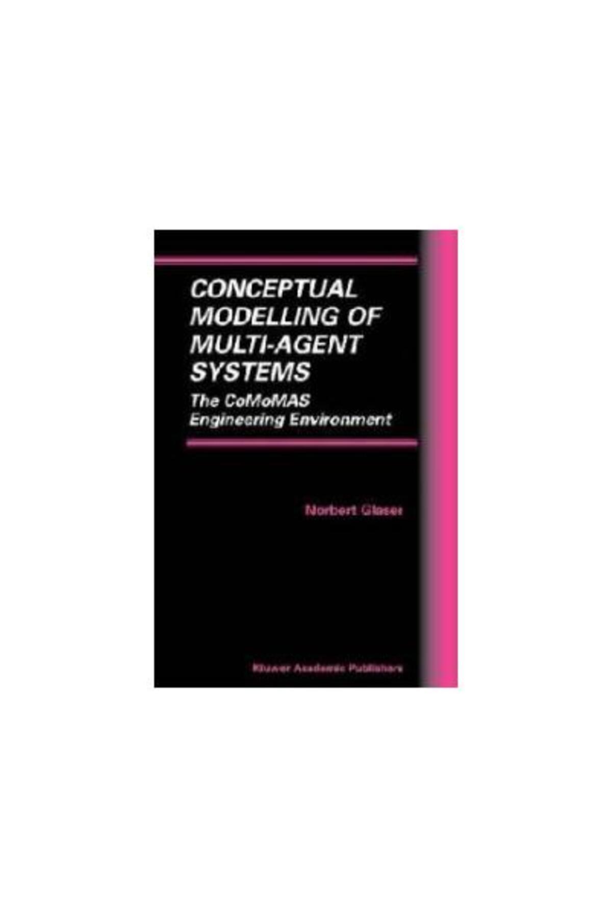 Springer-Conceptual Modelling of Multi-Agent Systems : The 1