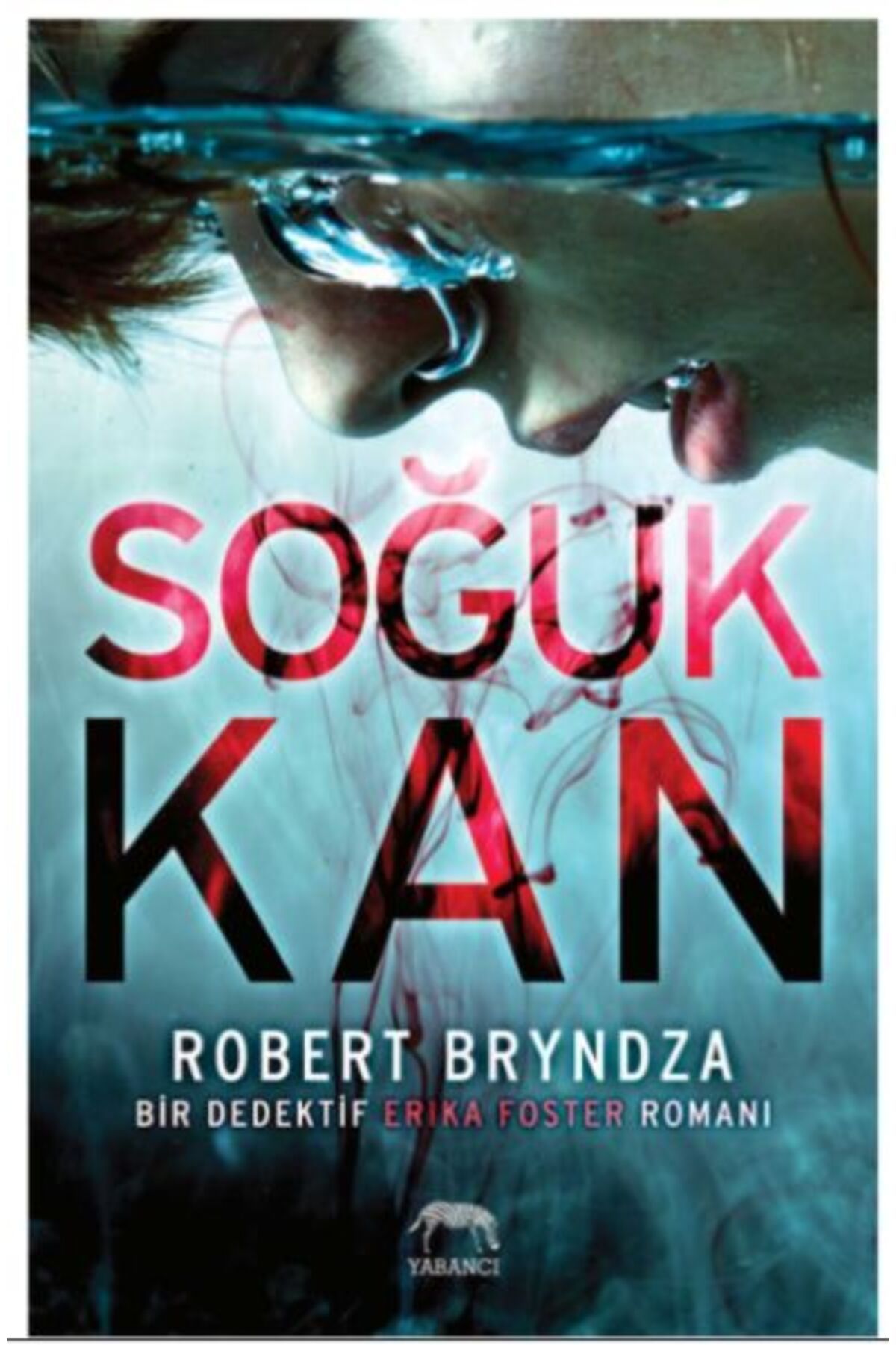 Yabancı Yayınları Soğuk Kan
